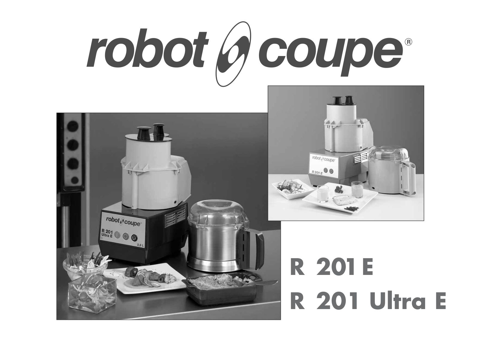 Robot Coupe R201 E, R201 Ultra E User guide