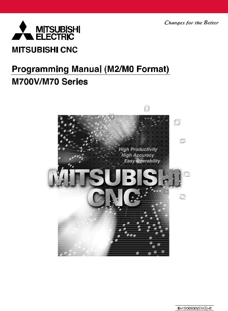 MITSUBISHI CNC M700V, M70V Programming Manual