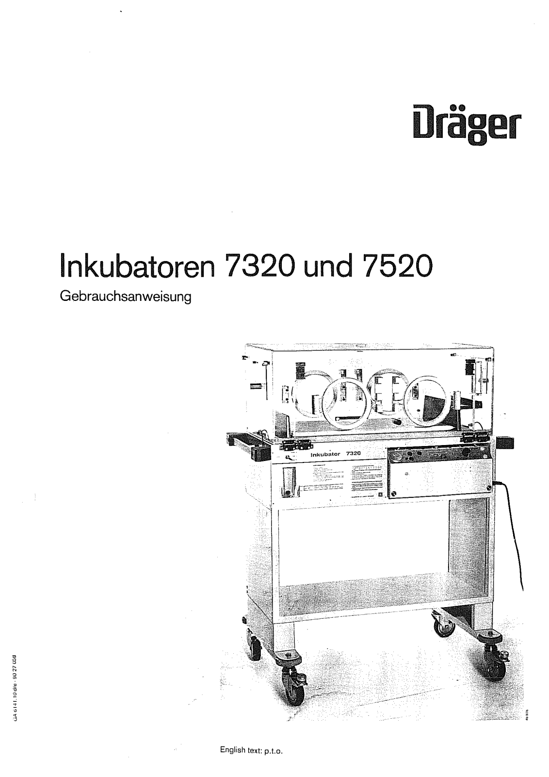 Drager Incubator 7320, Incubator 7520 Bedienungsanleitung