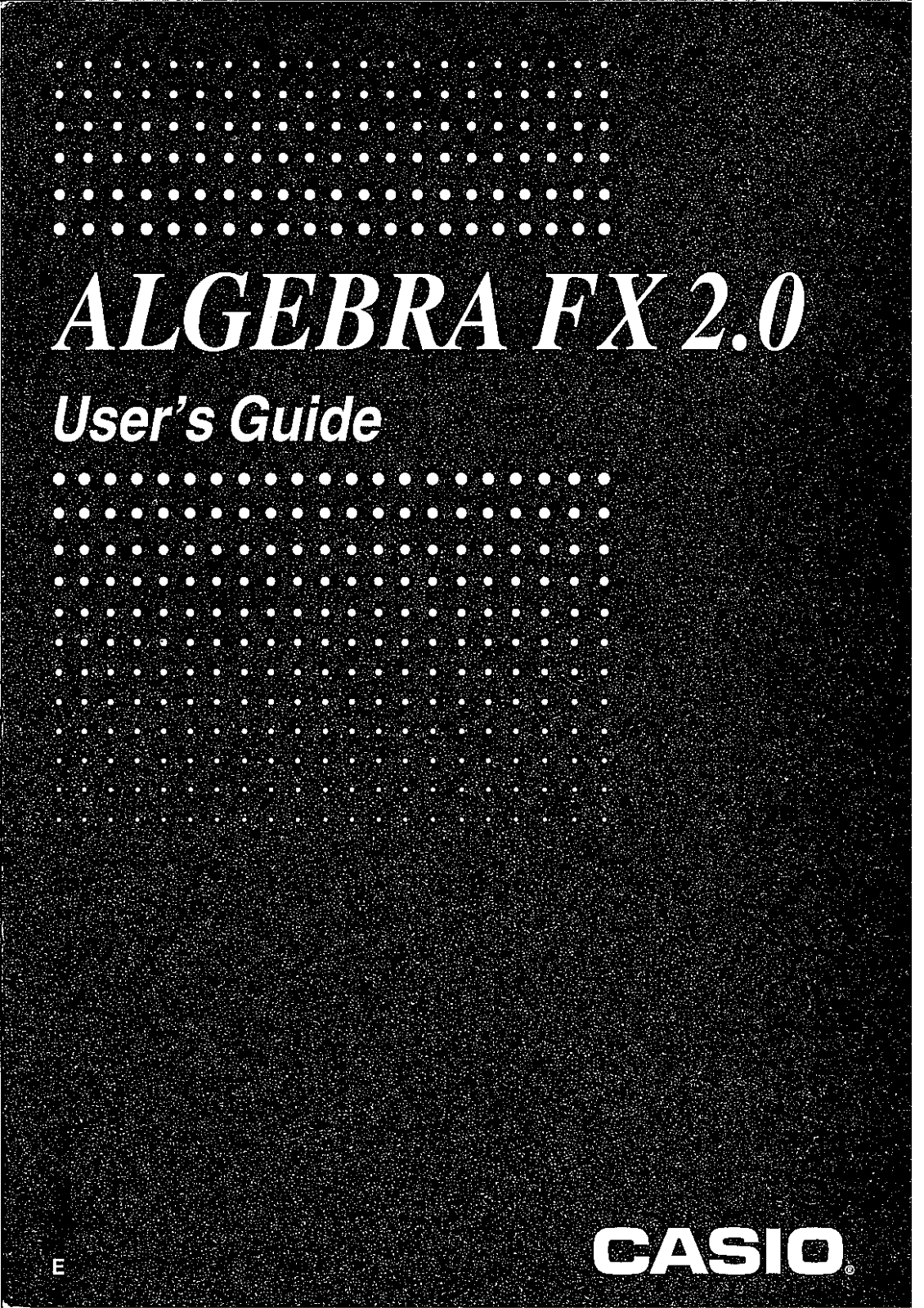 CASIO ALGEBRA - FX-2.0 User Manual