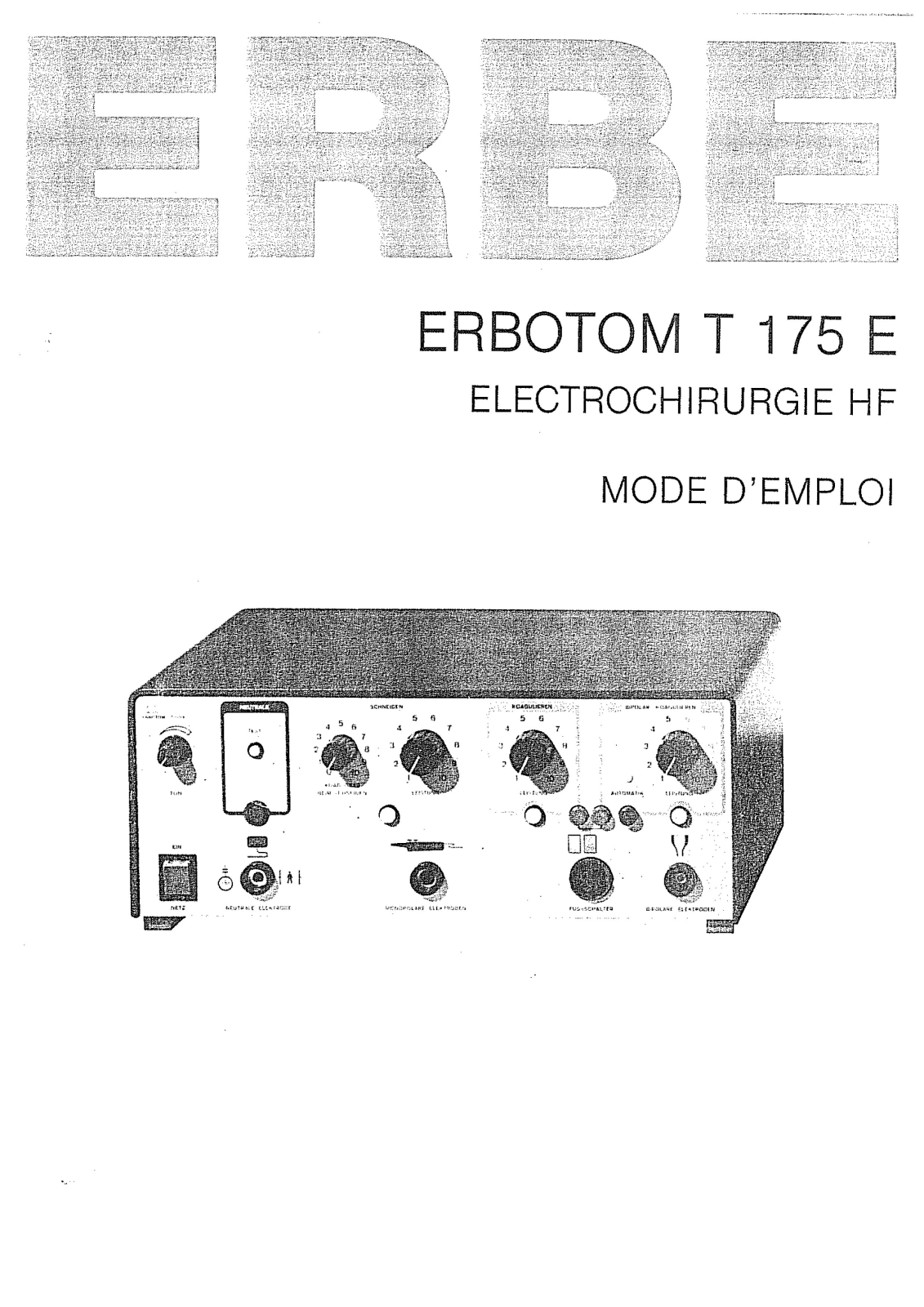 Erbe Erbotom T175 Mode d'emploi