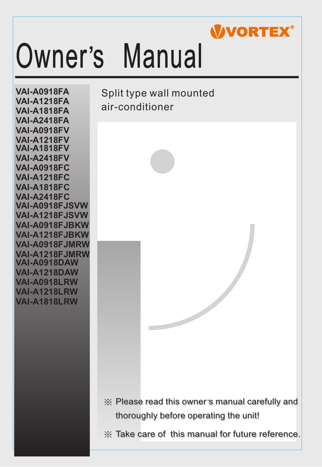 Vortex VAI-A0918FA, VAI-A1218FA, VAI-A1818FA, VAI-A2418FA, VAI-A0918FV User guide - ManualMachine.com