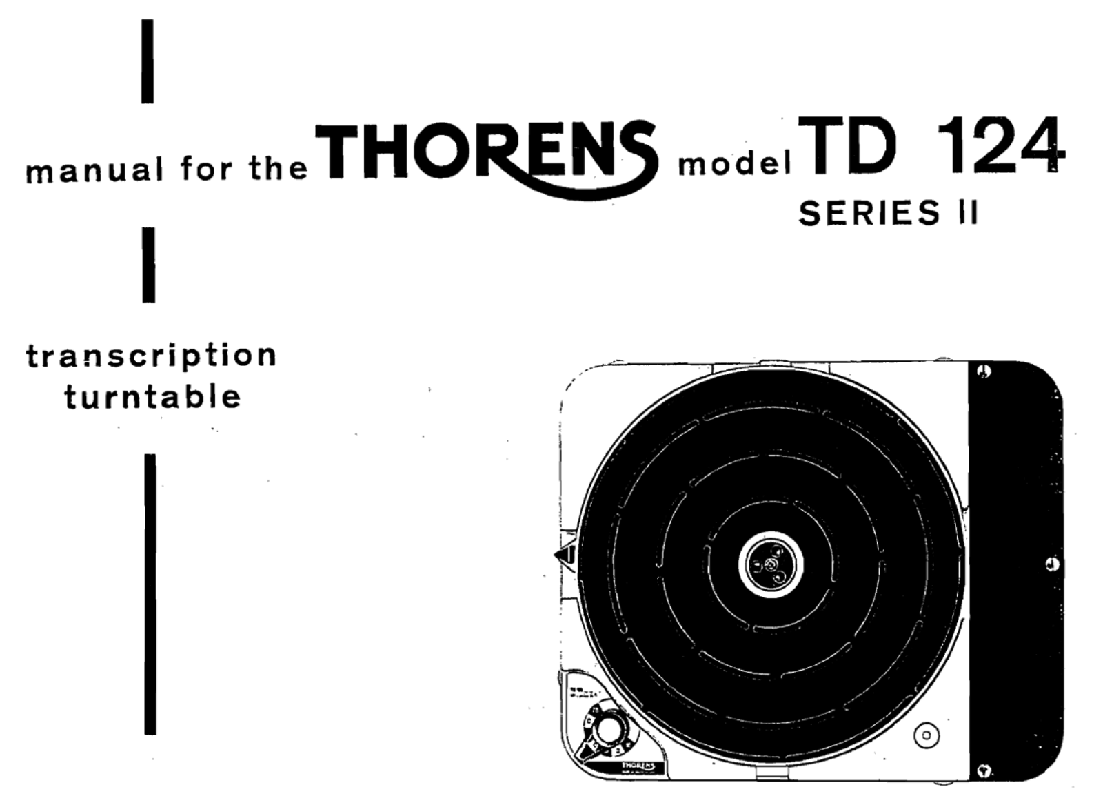 Thorens TD-124 Mk2 Owners manual