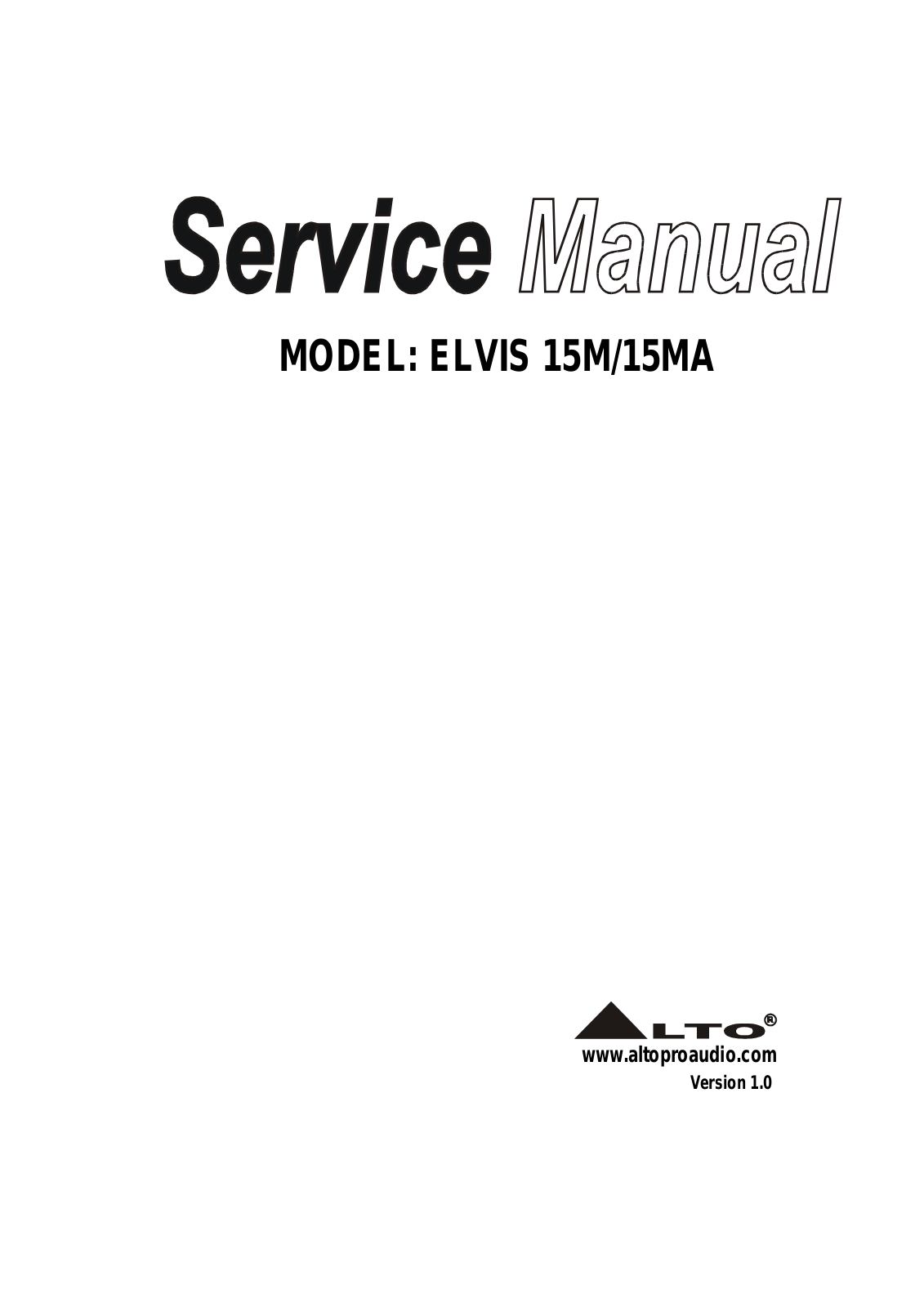 Alto Elvis-15MA, Elvis-15M Service Manual