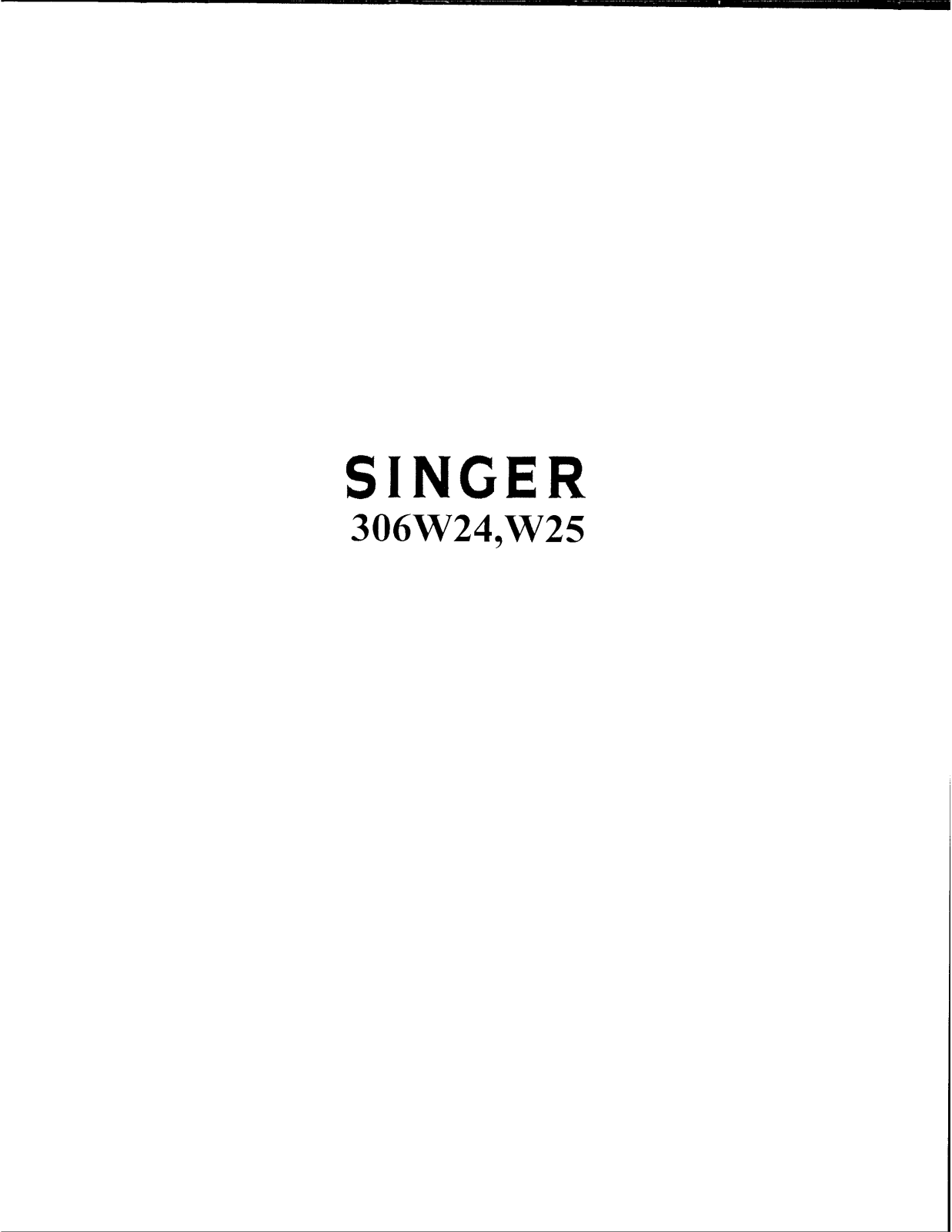 Singer 306W24, 306W25 User Manual