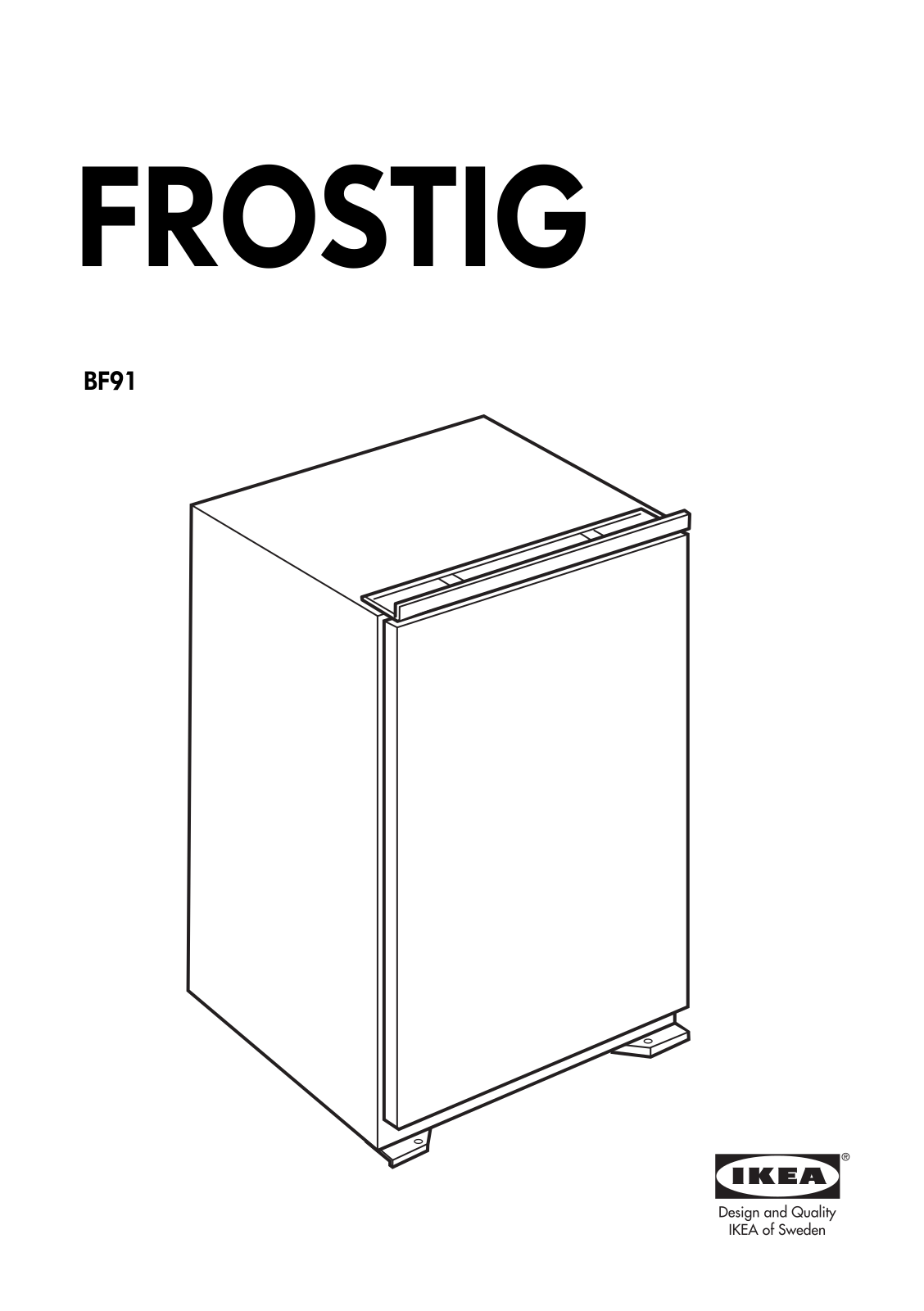 IKEA FROSTIG BF91 User Manual