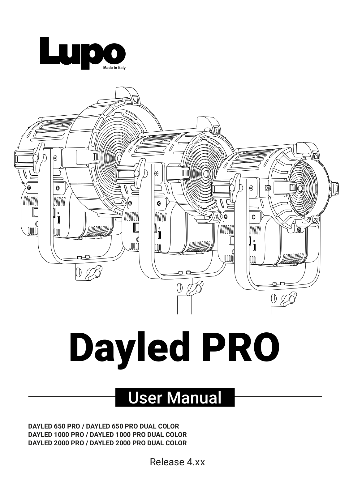 Lupo Dayled PRO, DAYLED 650 PRO, DAYLED 650 PRO DUAL COLOR, DAYLED 1000 PRO, DAYLED 1000 PRO DUAL COLOR User Manual - ManualMachine.com