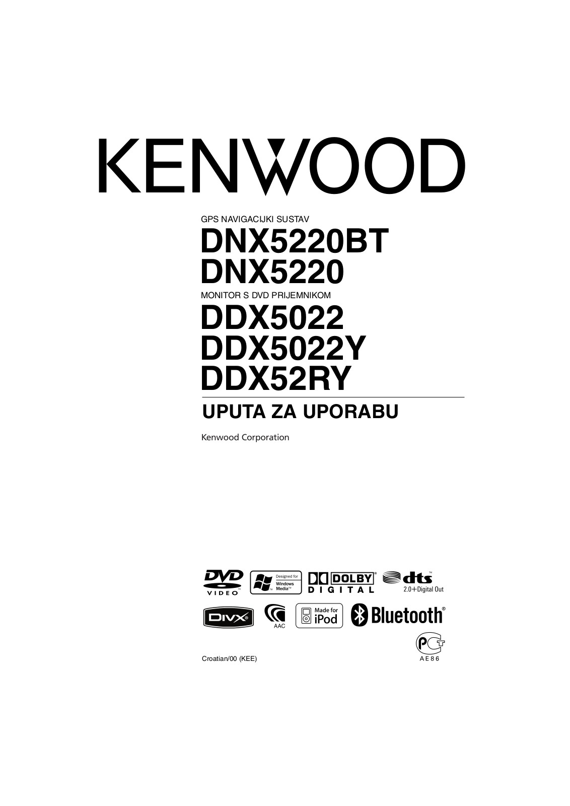 KENWOOD DNX5220BT, DNX5220, DDX52RY, DDX5022Y, DDX5022 User Manual