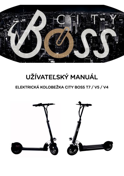 City Boss T7, V4, V5 User Manual