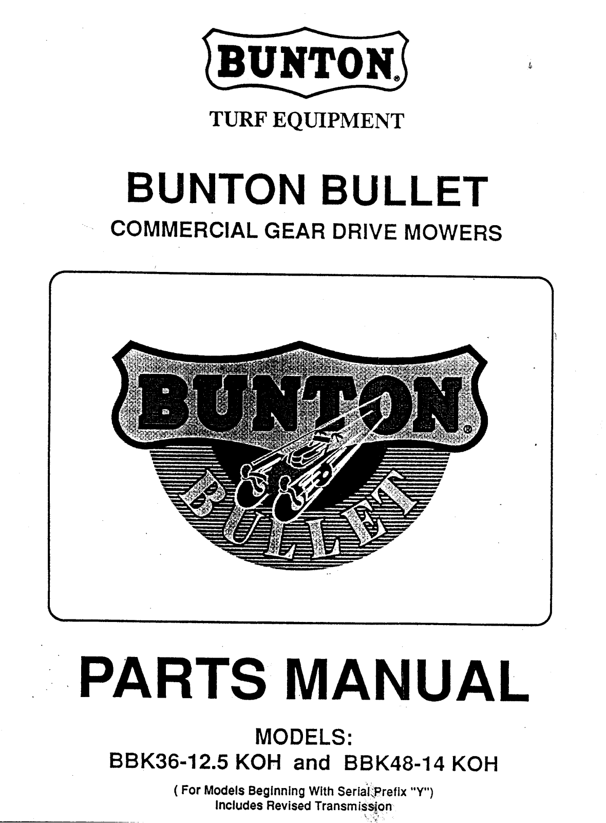 Bunton bullet BBK36-12.5KOH, BBK48-14KOH PARTS LIST
