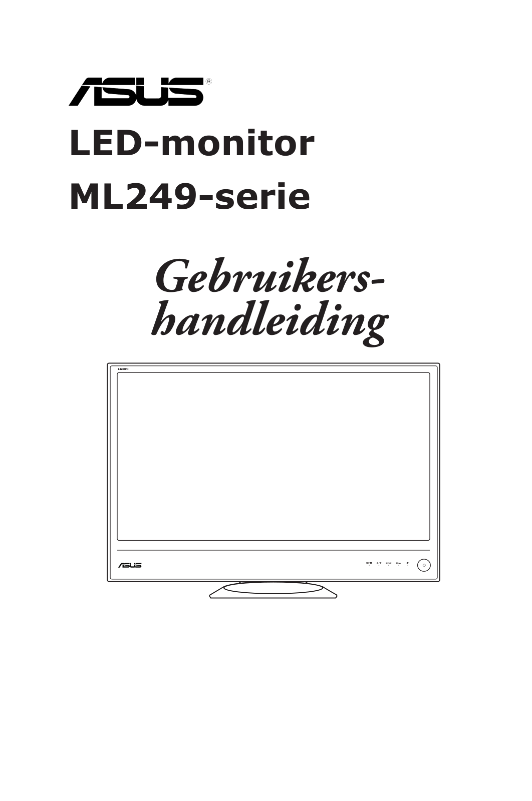 Asus ML249HR, ML249H, ML249H-W User Manual