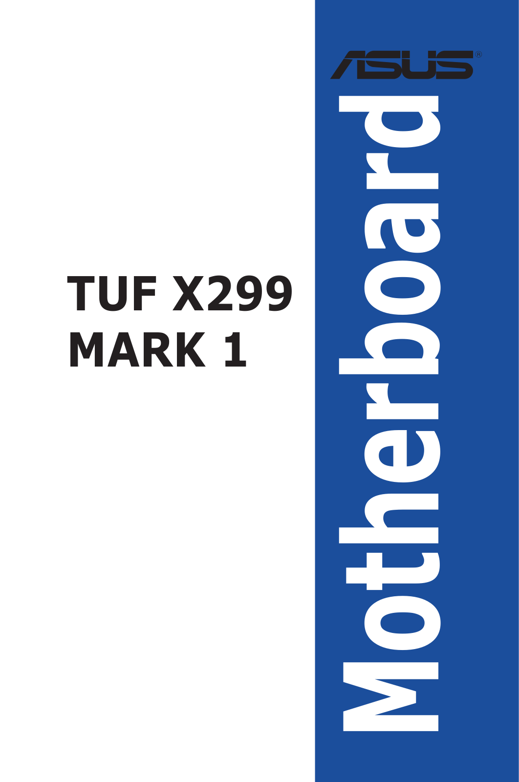 ASUS TUF X299 Mark 1 Service Manual