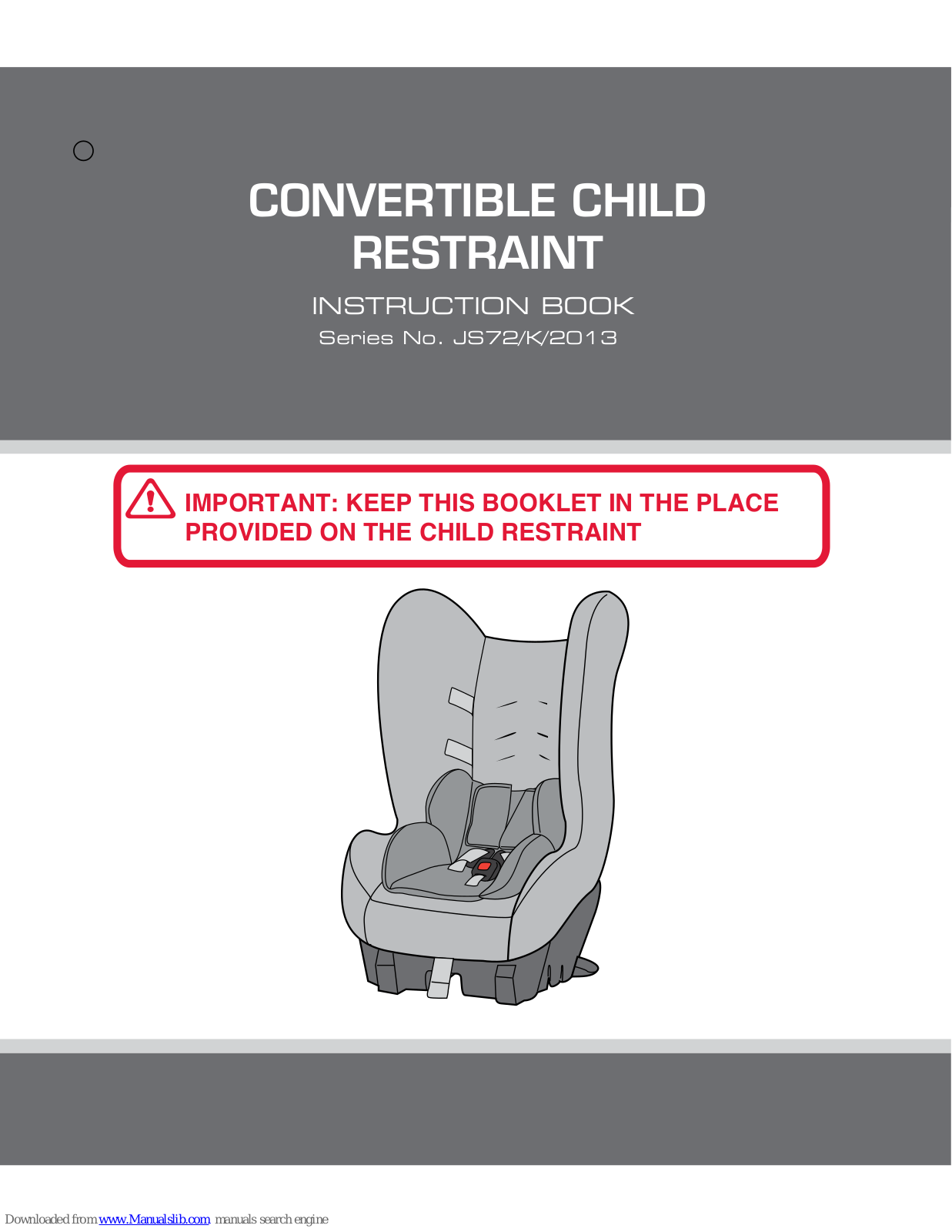 Britax CONVERTIBLE CHILDRESTRAINT Instruction Book