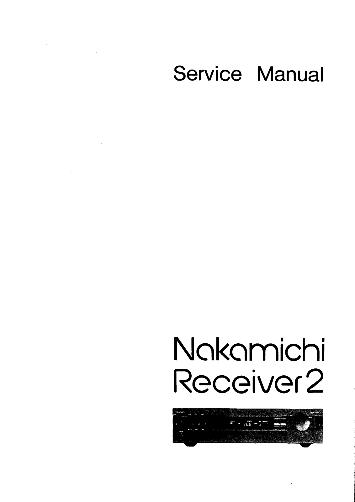 Nakamichi Reciever 2 Service manual