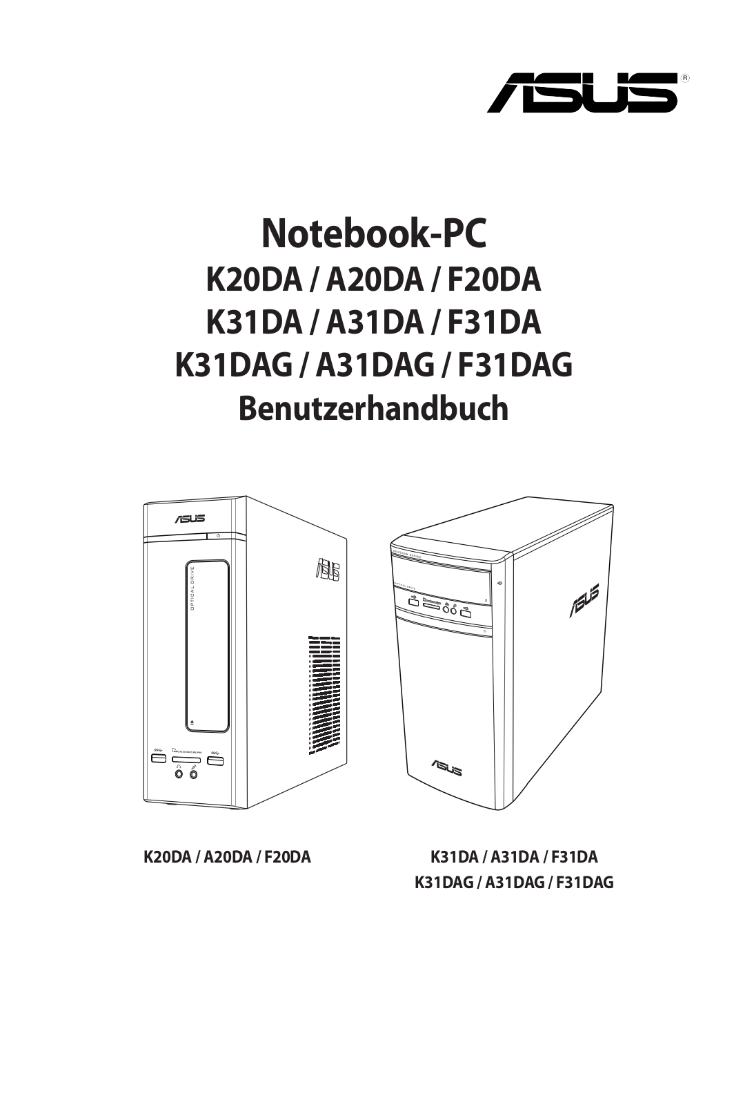 Asus K31DAG, K31DA, K20DA User’s Manual