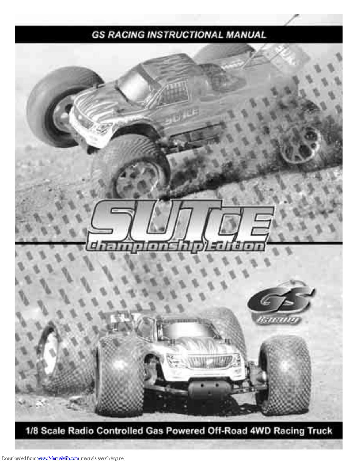 GS Racing SUTCE Instructional Manual