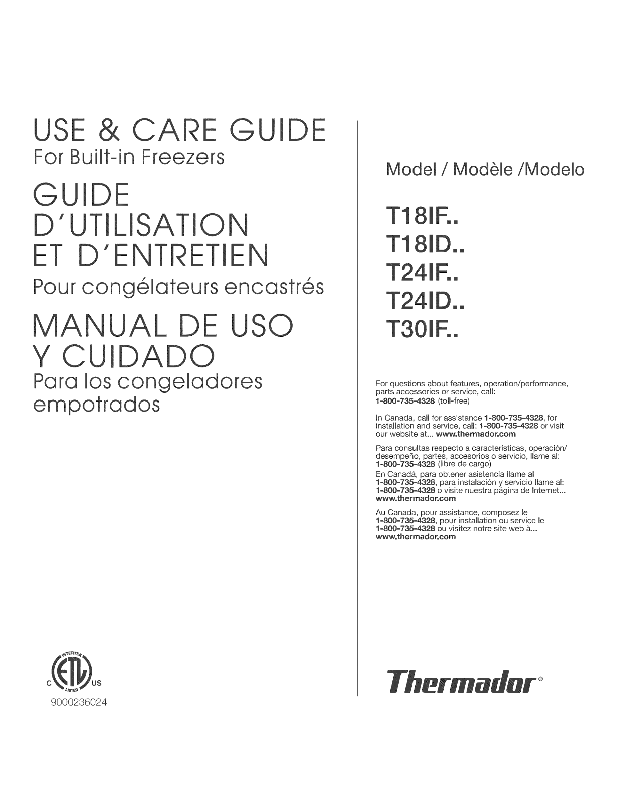 Thermador T24IF70NSP/47, T24IF70NSP/99, T24IF70NSP/46, T24IF70NSP/45, T24IF70NSP/43 Owner’s Manual