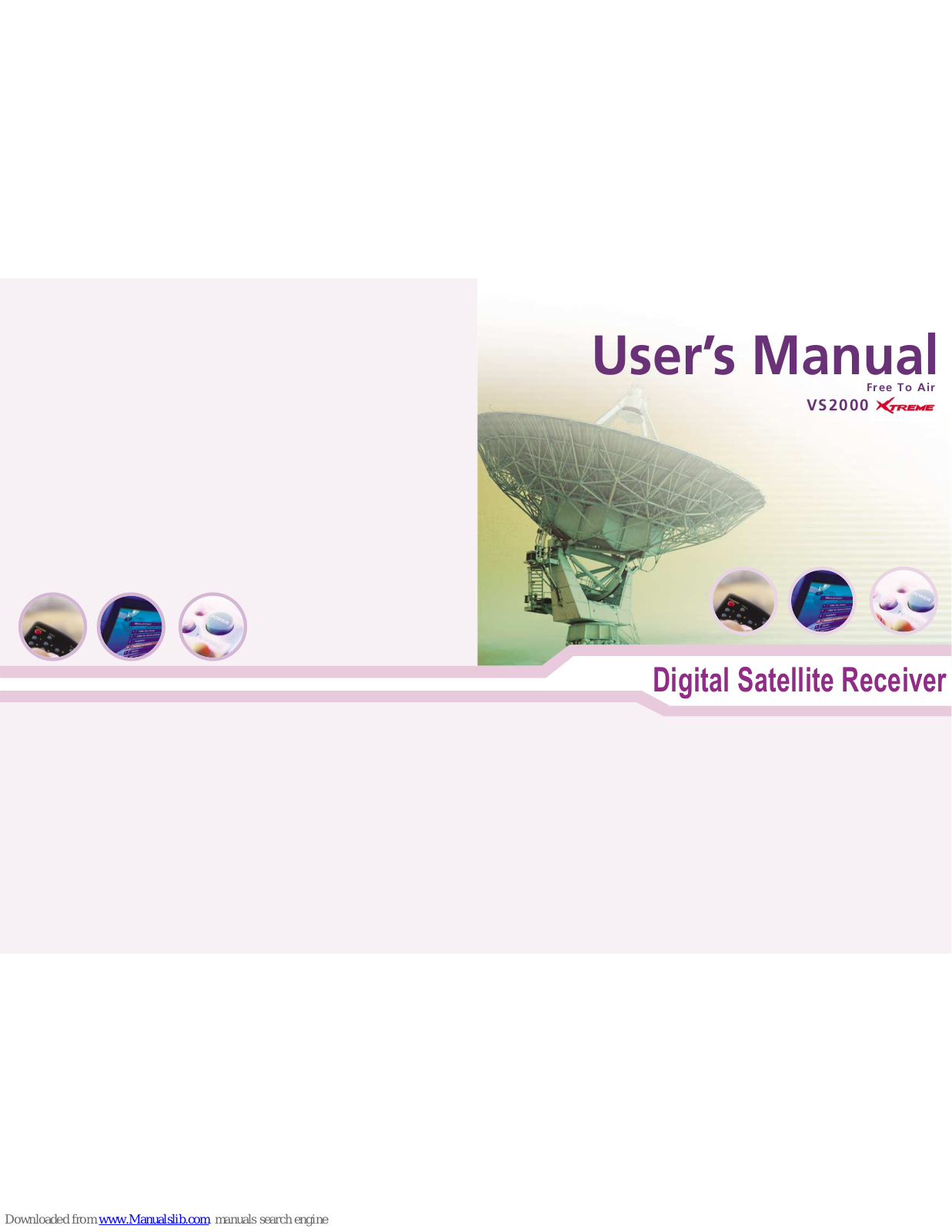 ViewSat VS2000, VS2000 Xtreme User Manual - ManualMachine.com