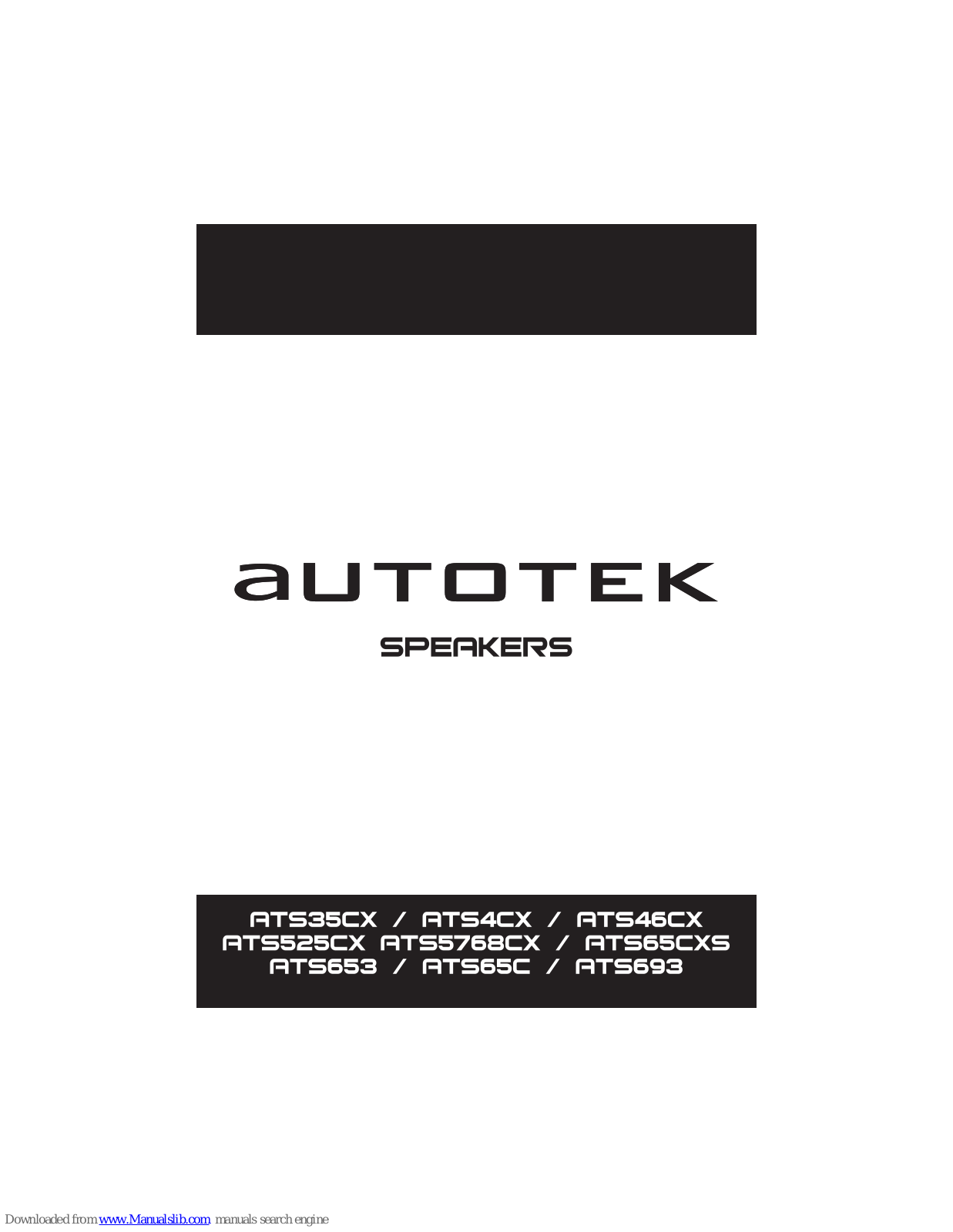 Autotek ATS35CX, ATS525CX, ATS5768CX, ATS54CX, ATS65CXS Installation Manual