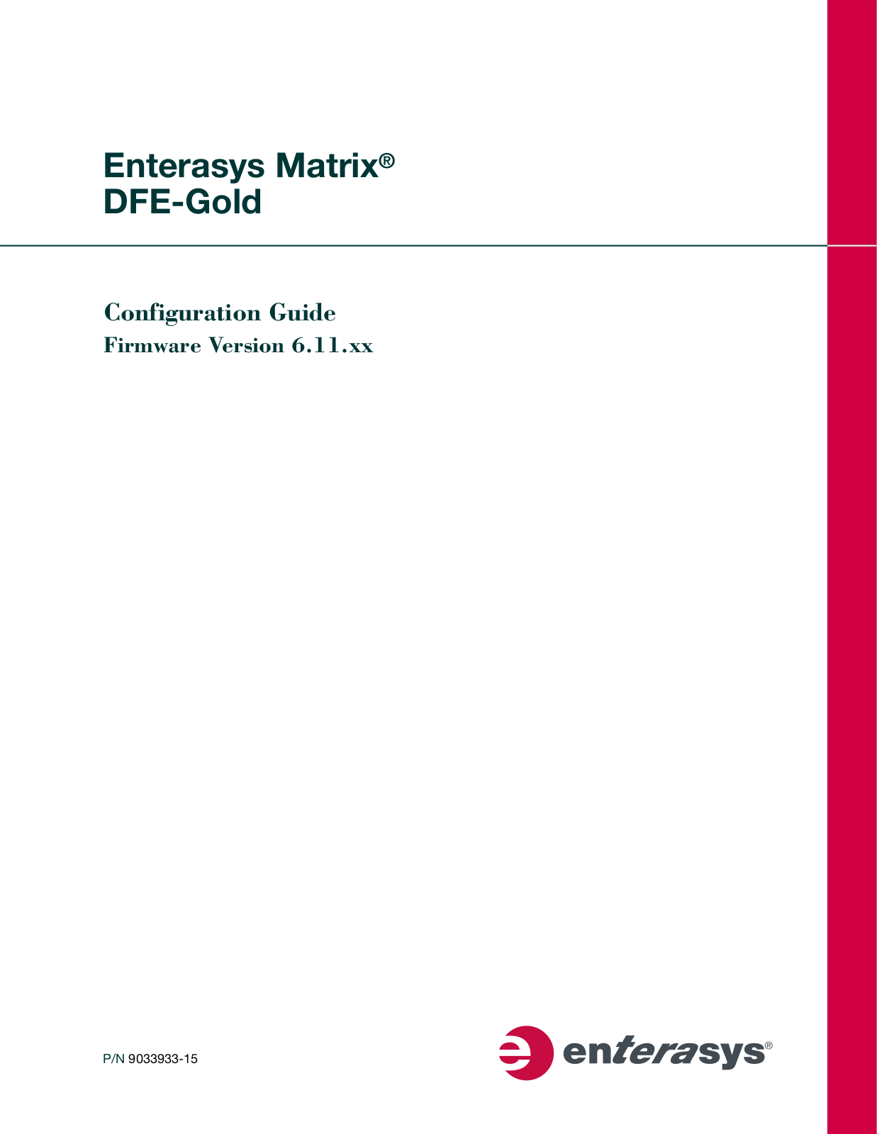 Enterasys Networks DFE-Gold User Manual