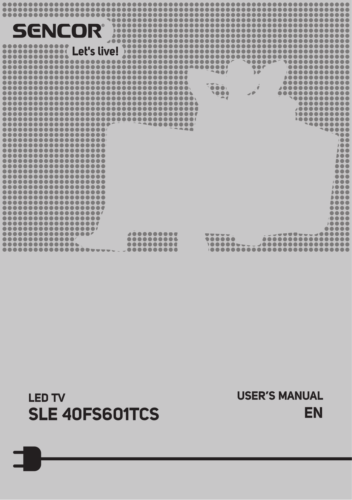 Sencor SLE 40FS601TCS User guide - ManualMachine.com