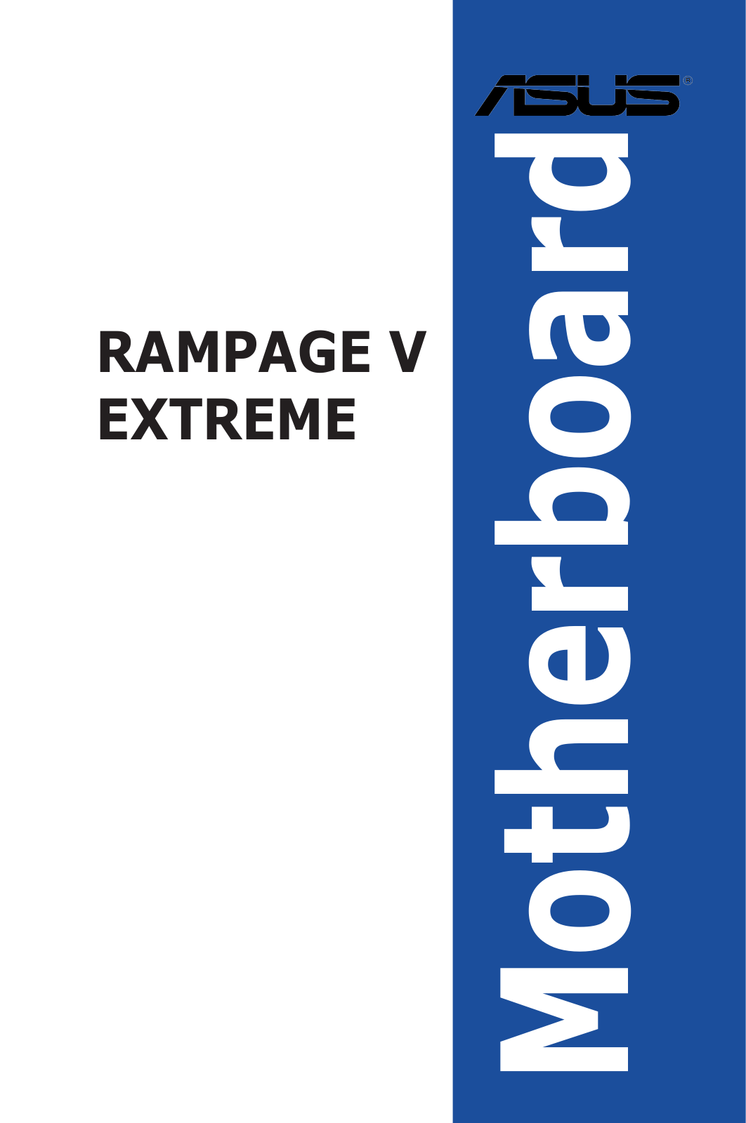 ASUS RAMPAGE V EXTREME, G9550 User Manual