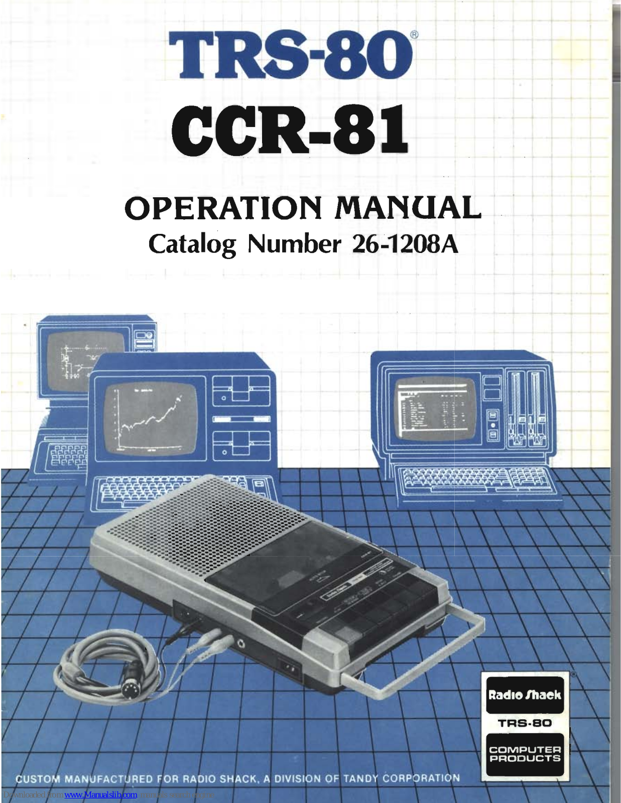 Radio Shack CCR-81, TRS-80 Operation Manual