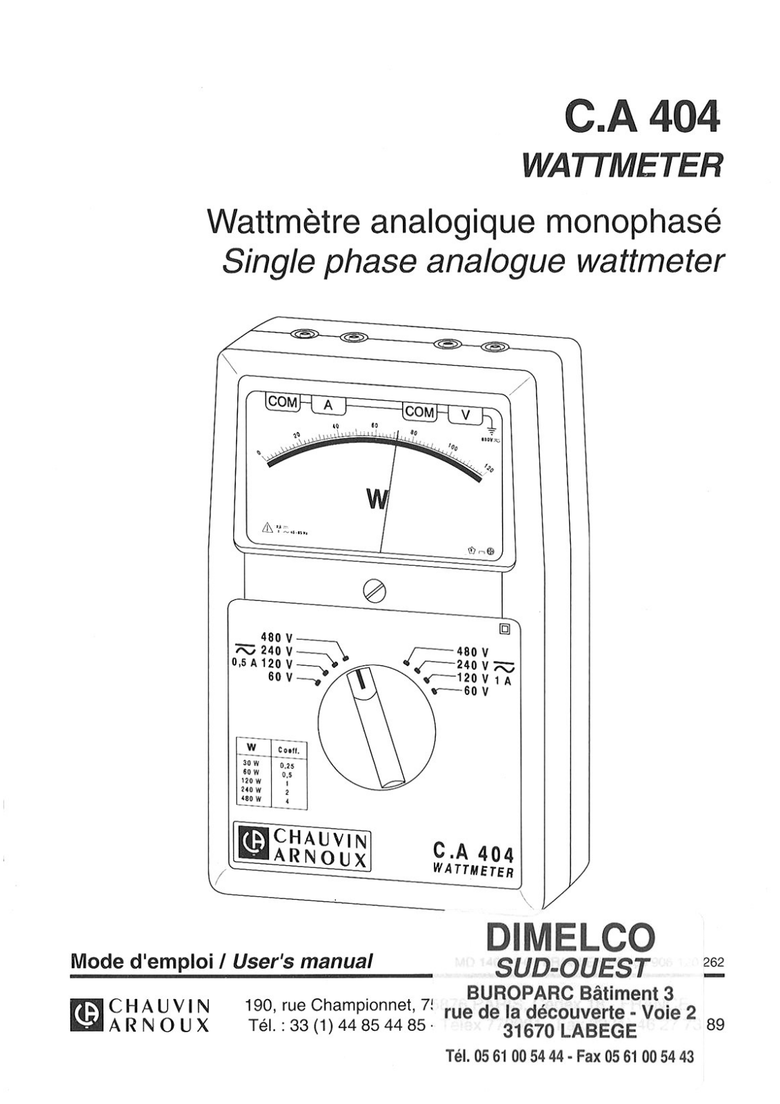 CHAUVIN ARNOUX CA 404 User Manual