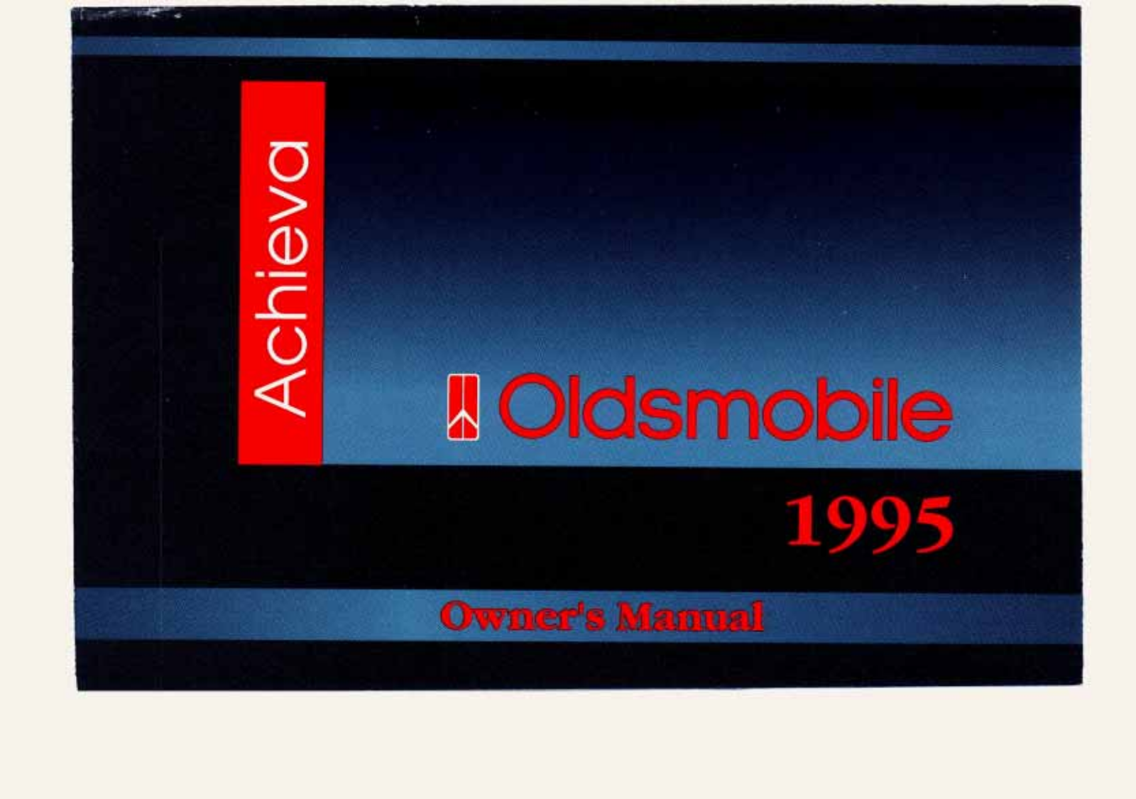 Oldsmobile Achieva 1995 User Manual