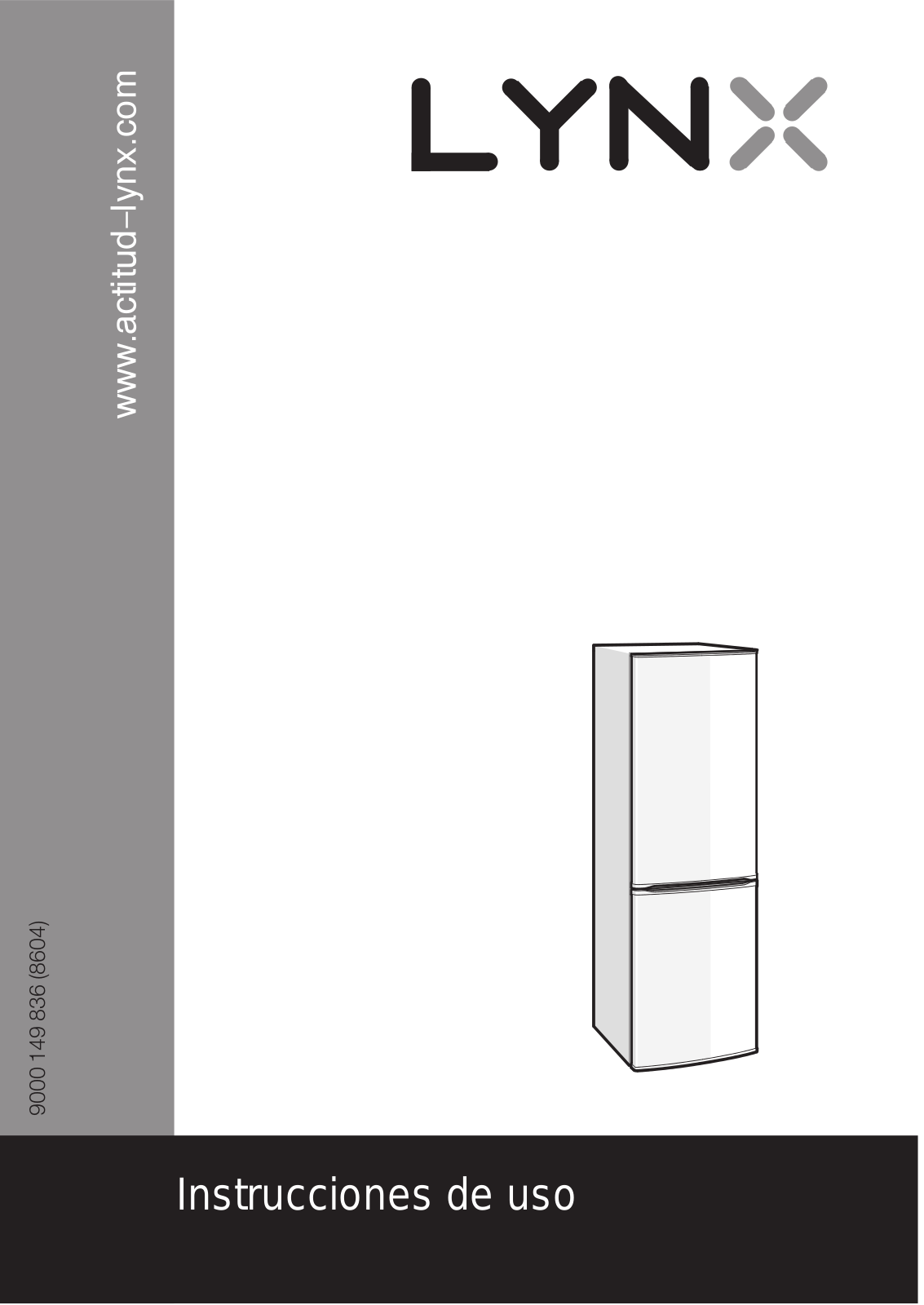 Lynx 4KF78L52, 4KF78B00, 4KF78B10, 4KF76L50, 4KF76B12 User Manual