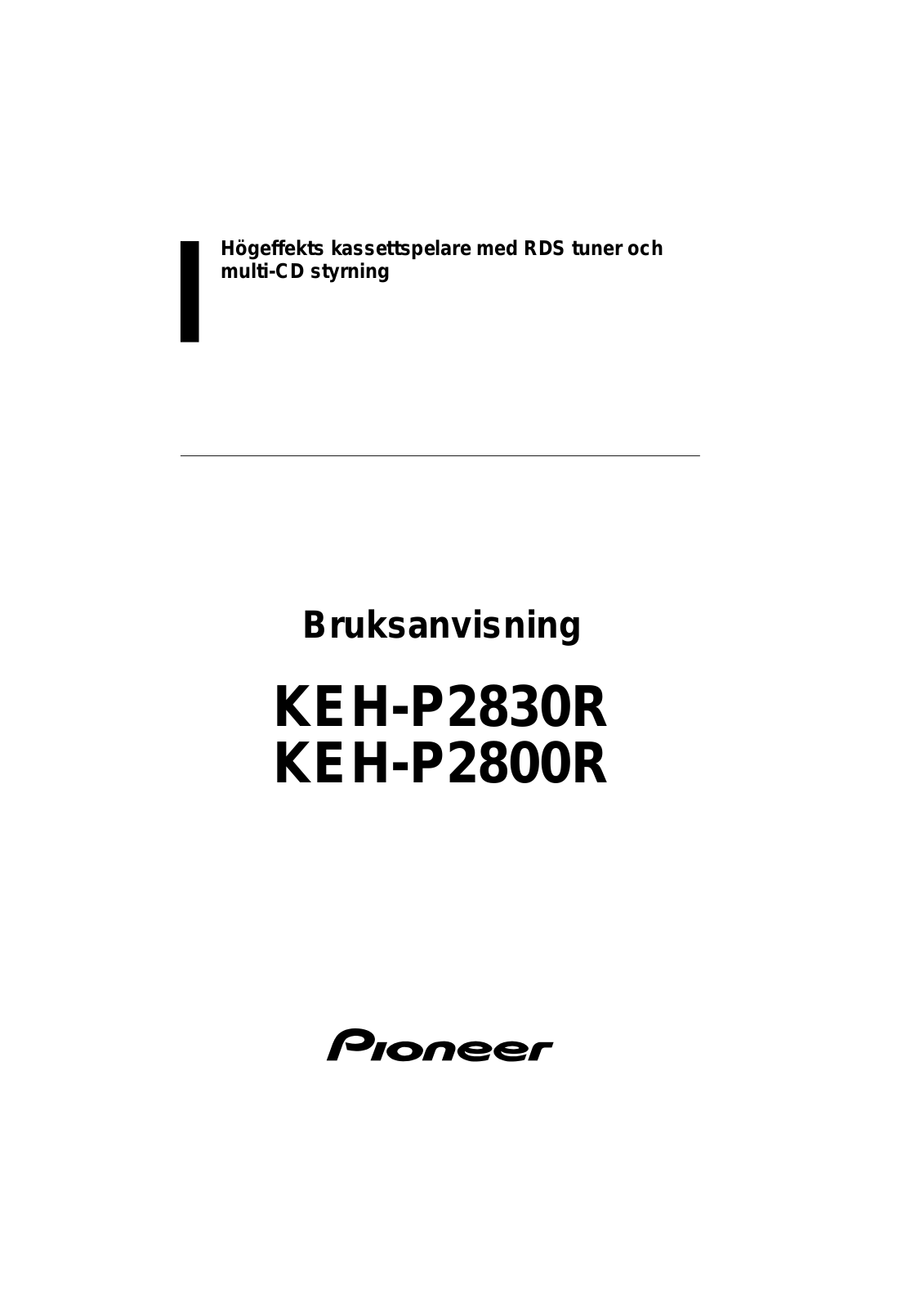 Pioneer KEH-P2800R, KEH-P2830R User Manual