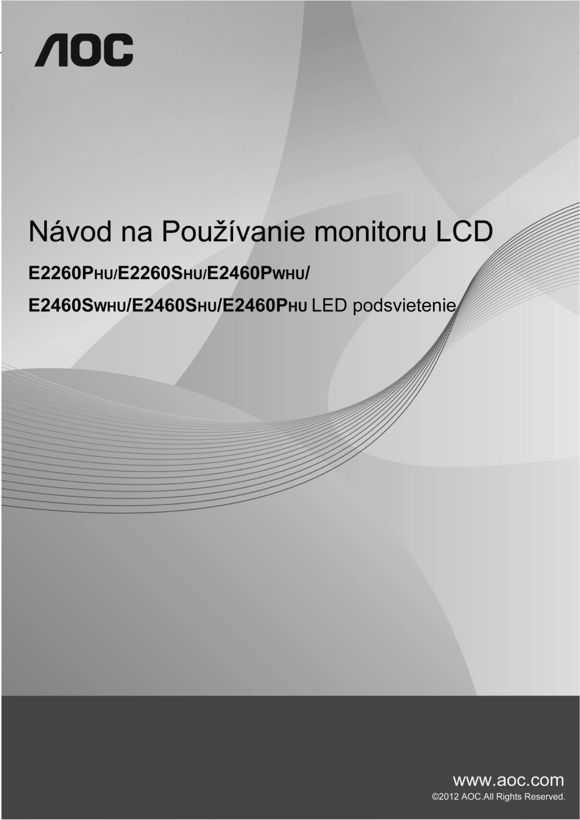 AOC e2260Phu, e2260Shu, e2460Pwhu, e2460Swhu, e2460Shu User Manual