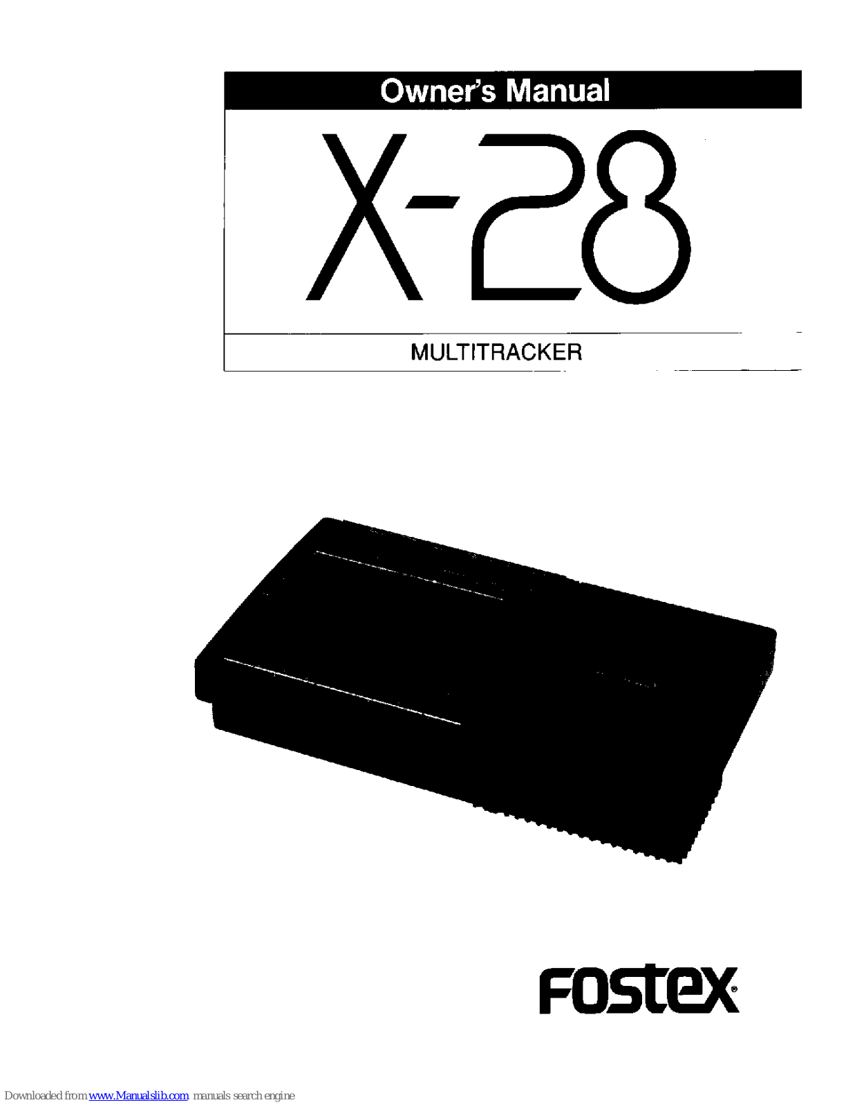 Fostex MULTITRACKER X-28 Owner's Manual