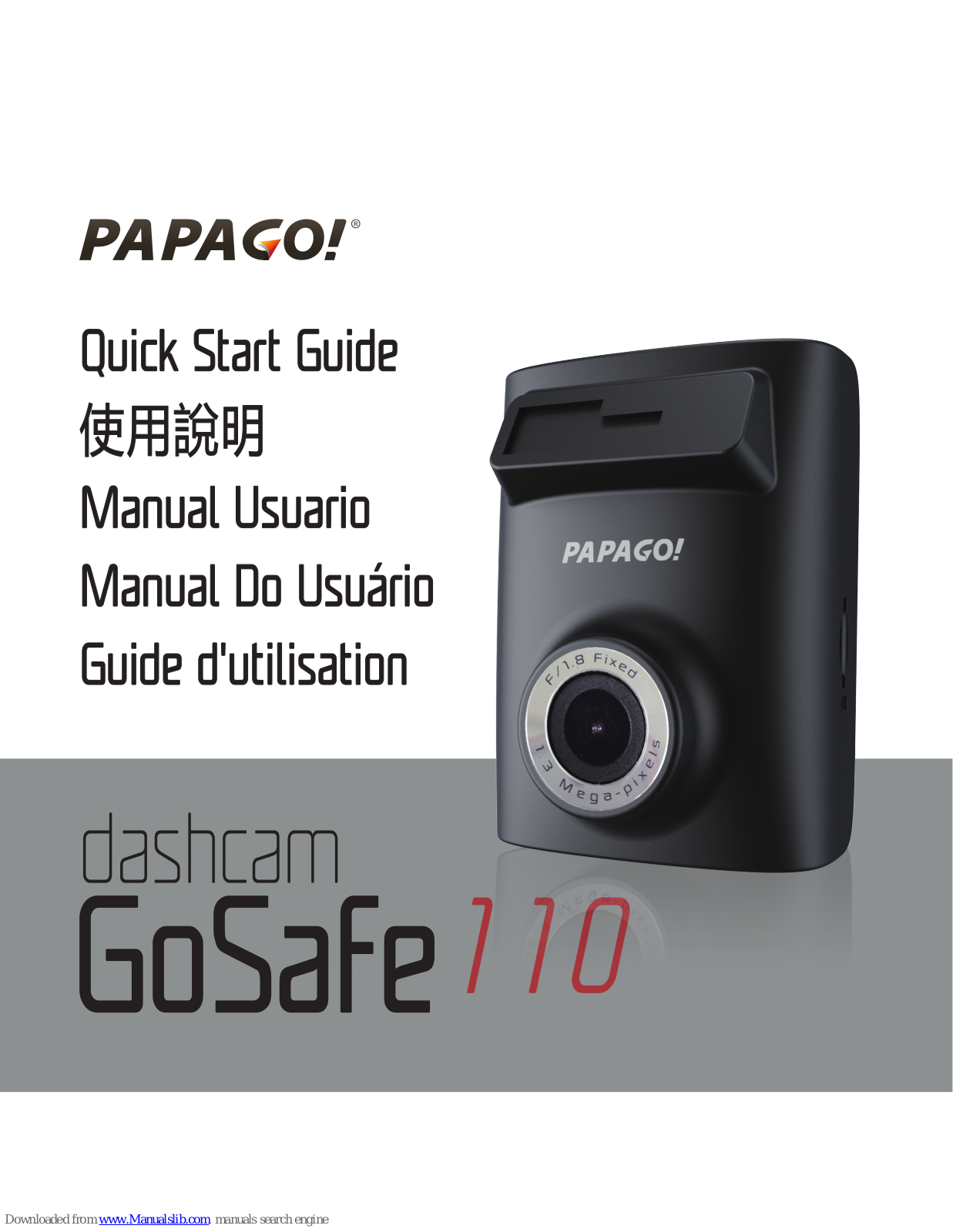 Papago GoSafe 110 Quick Start Manual