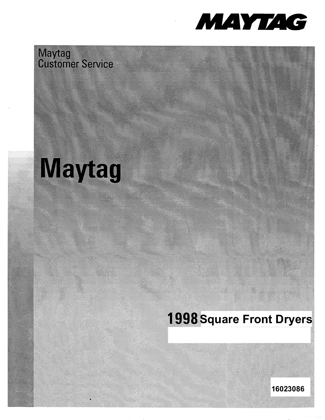 Maytag MDE3600, MDG3600, MDG2600, MDE2600, MDG2301 Service Manual