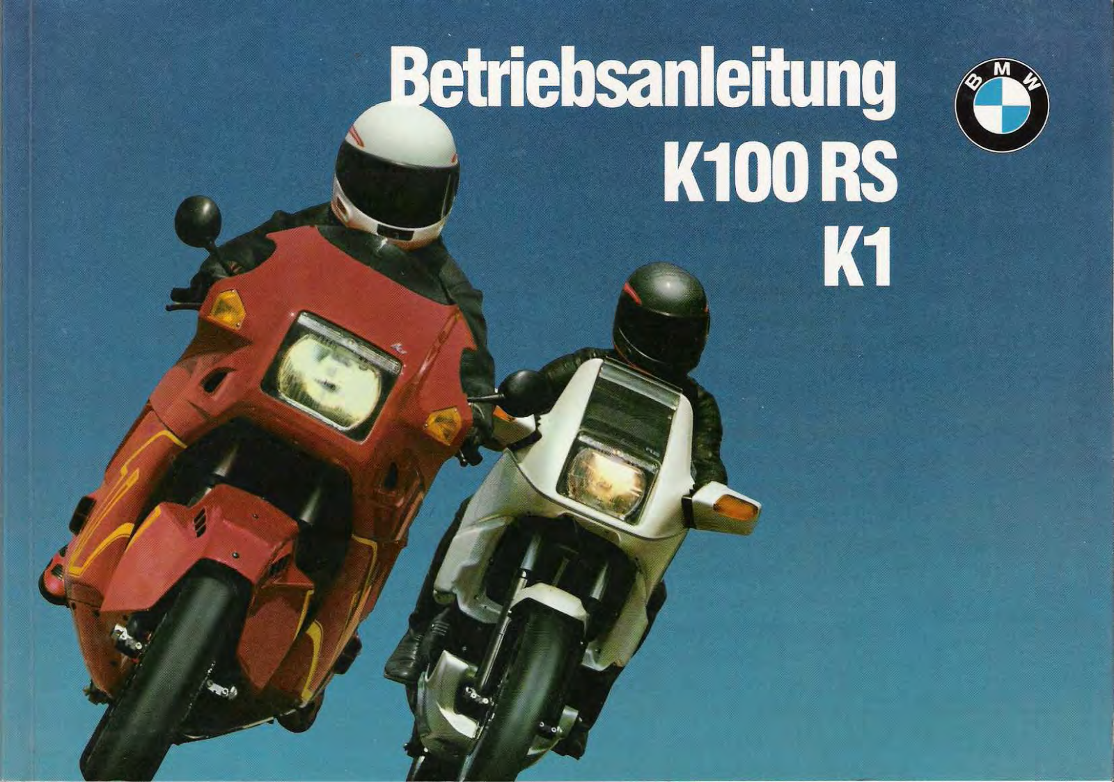 BMW K 100 RS 1989 User Manual