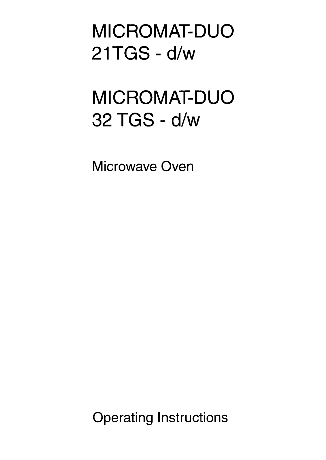 AEG Micromat Duo 32 TGS D, Micromat Duo 32 TGS w, Micromat DUO 21 TGS w, Micromat DUO 21 TGS D User Manual