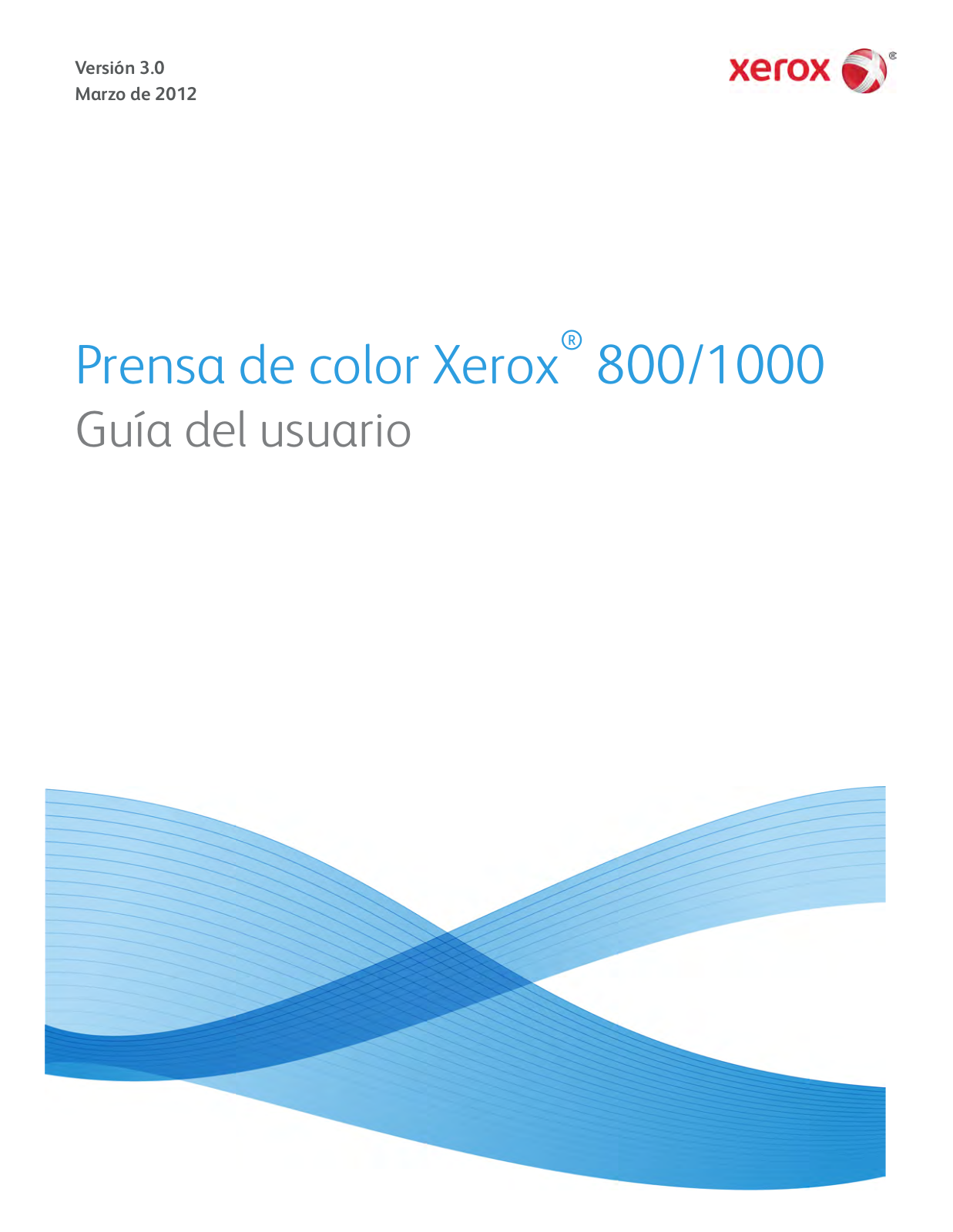 Xerox Color 800i, Color 1000i, Color 800, Color 1000 User's guide