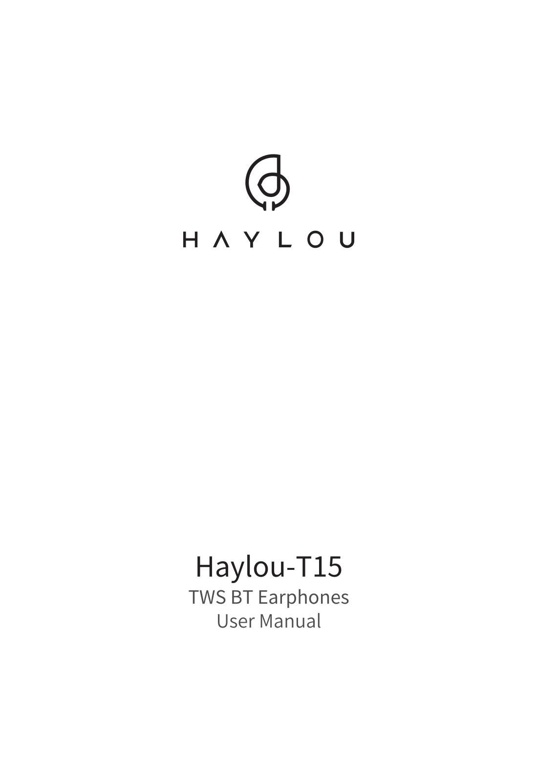 Haylou T15 User Manual