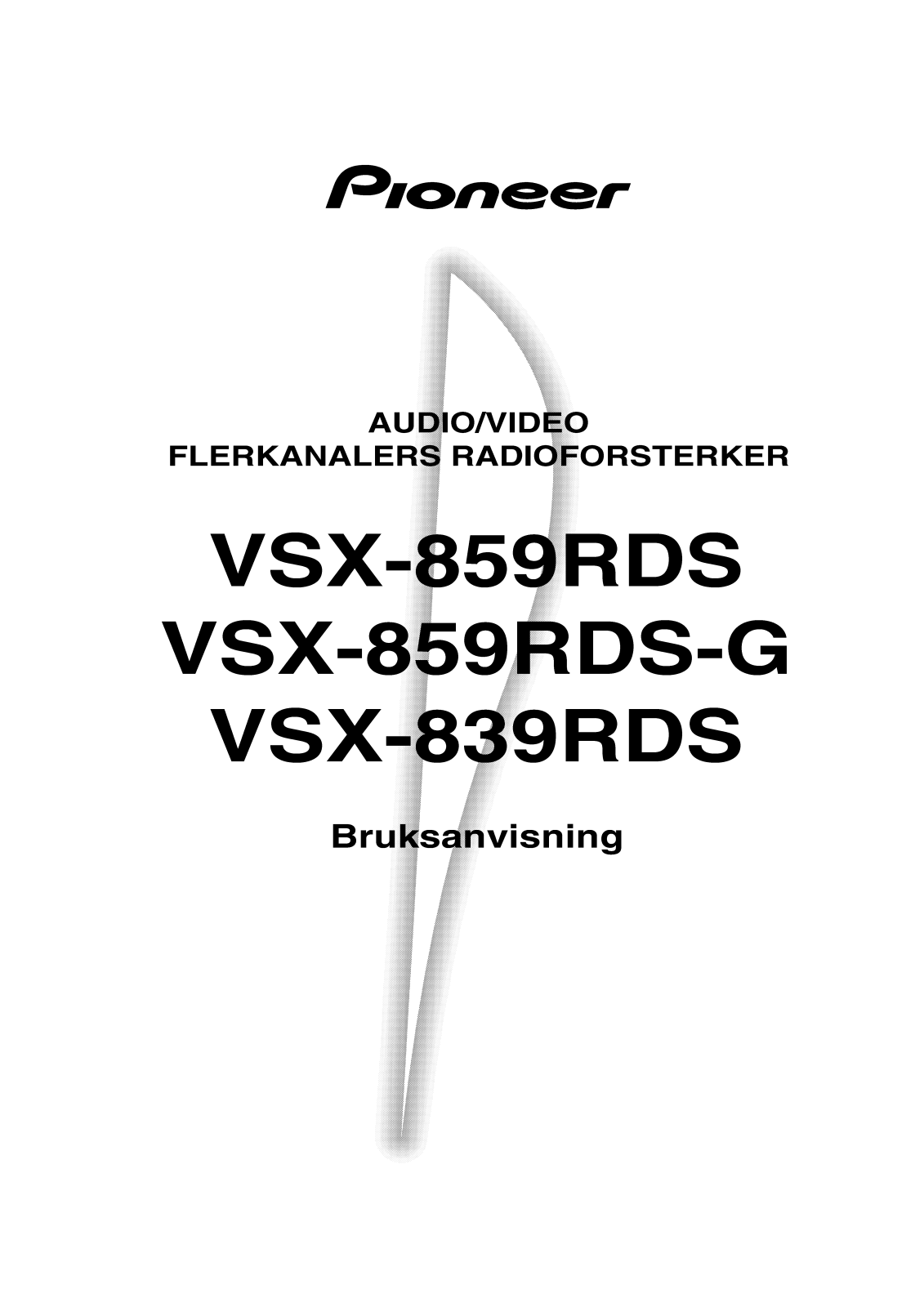 Pioneer VSX-839RDS, VSX-859RDS User Manual