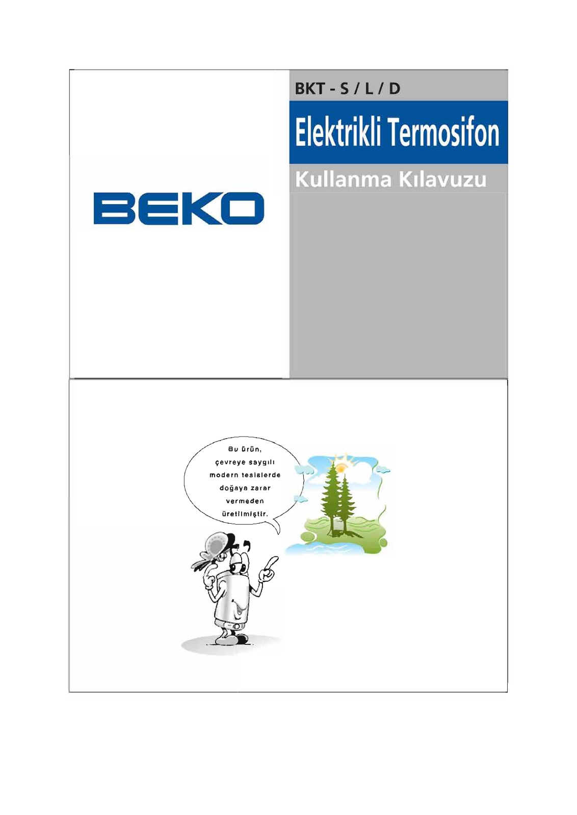 Beko BKT-L, BKT-D, BKT-S User Manual