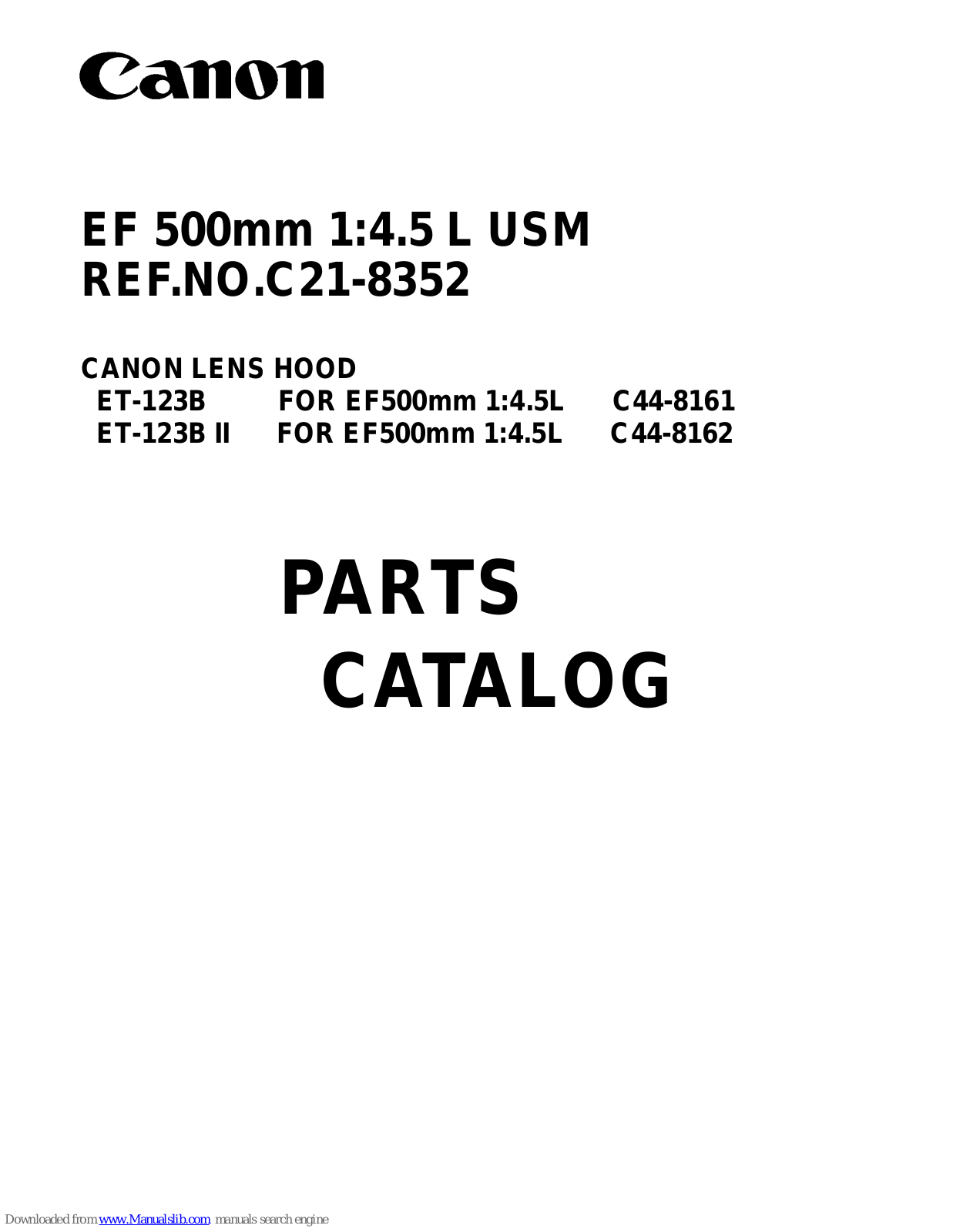 Canon EF 500mm 1:4.5 L USM Parts Catalog