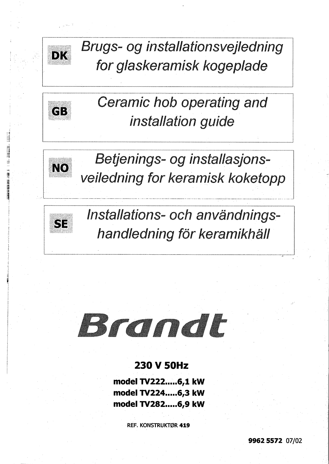 BRANDT TV222BN1, TV222XN1, TV282BT1, TV624BN1, TV624XN1 User Manual