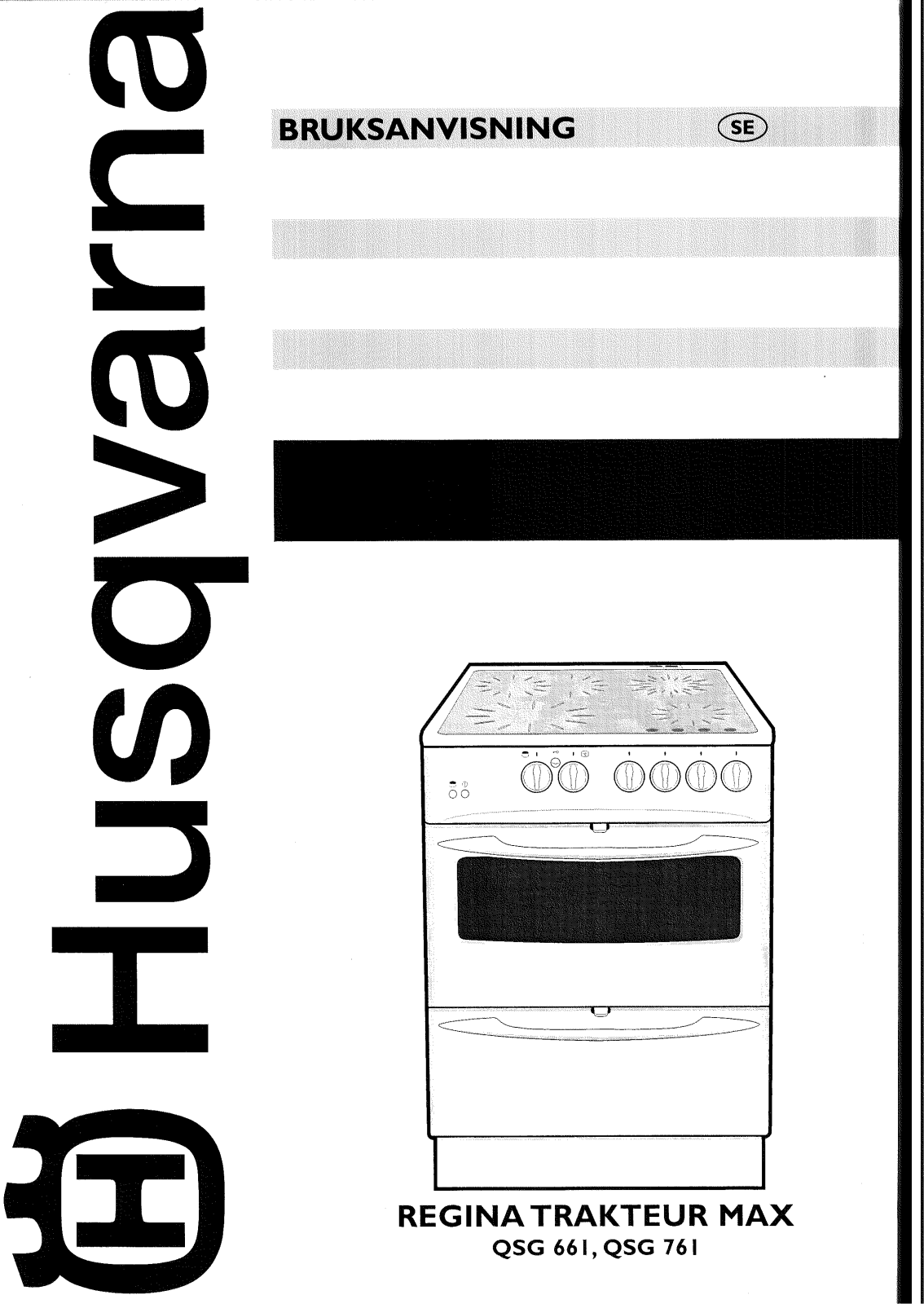 Husqvarna QSG661, QSG761 User Manual