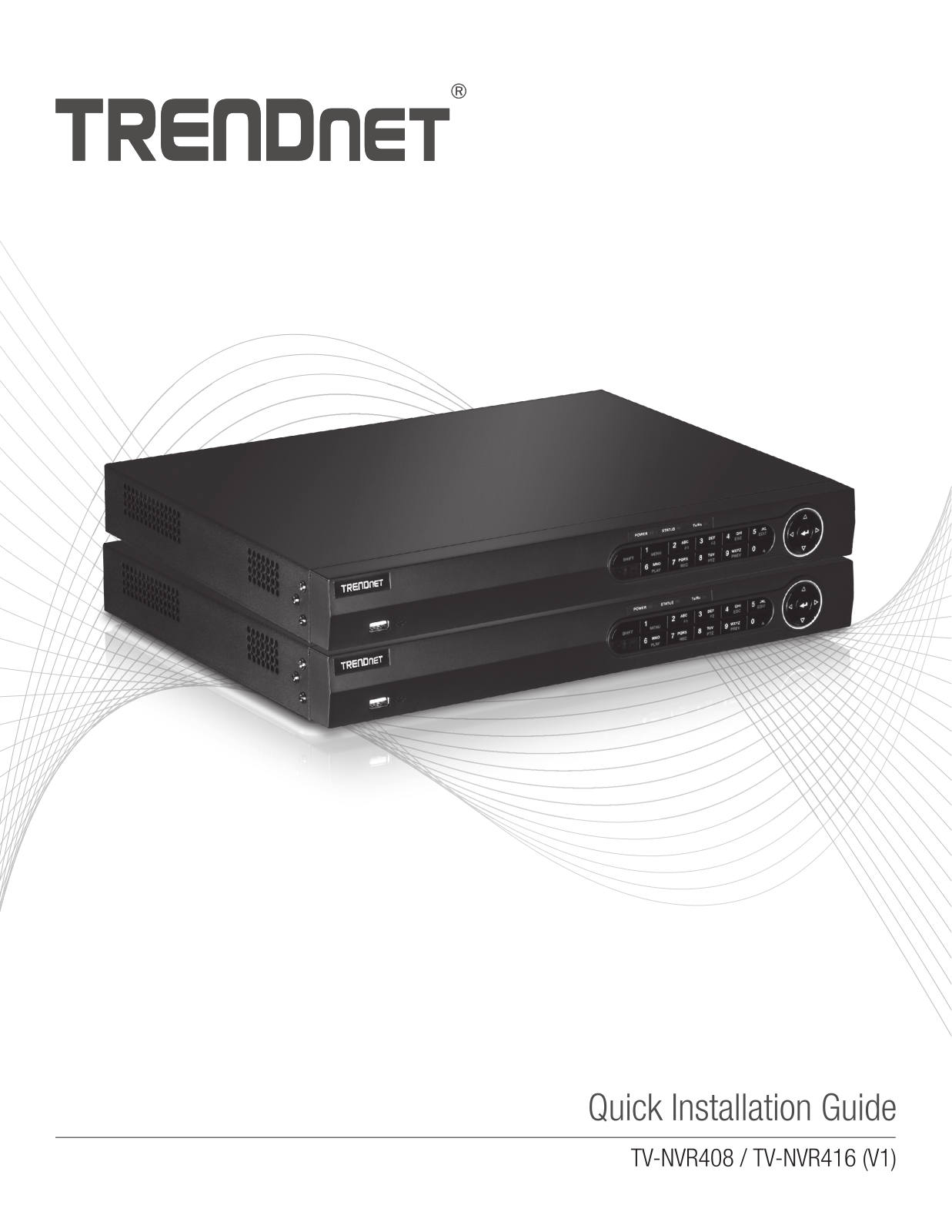 Trendnet TV-NVR416, TV-NVR408 Quick Installation Guide