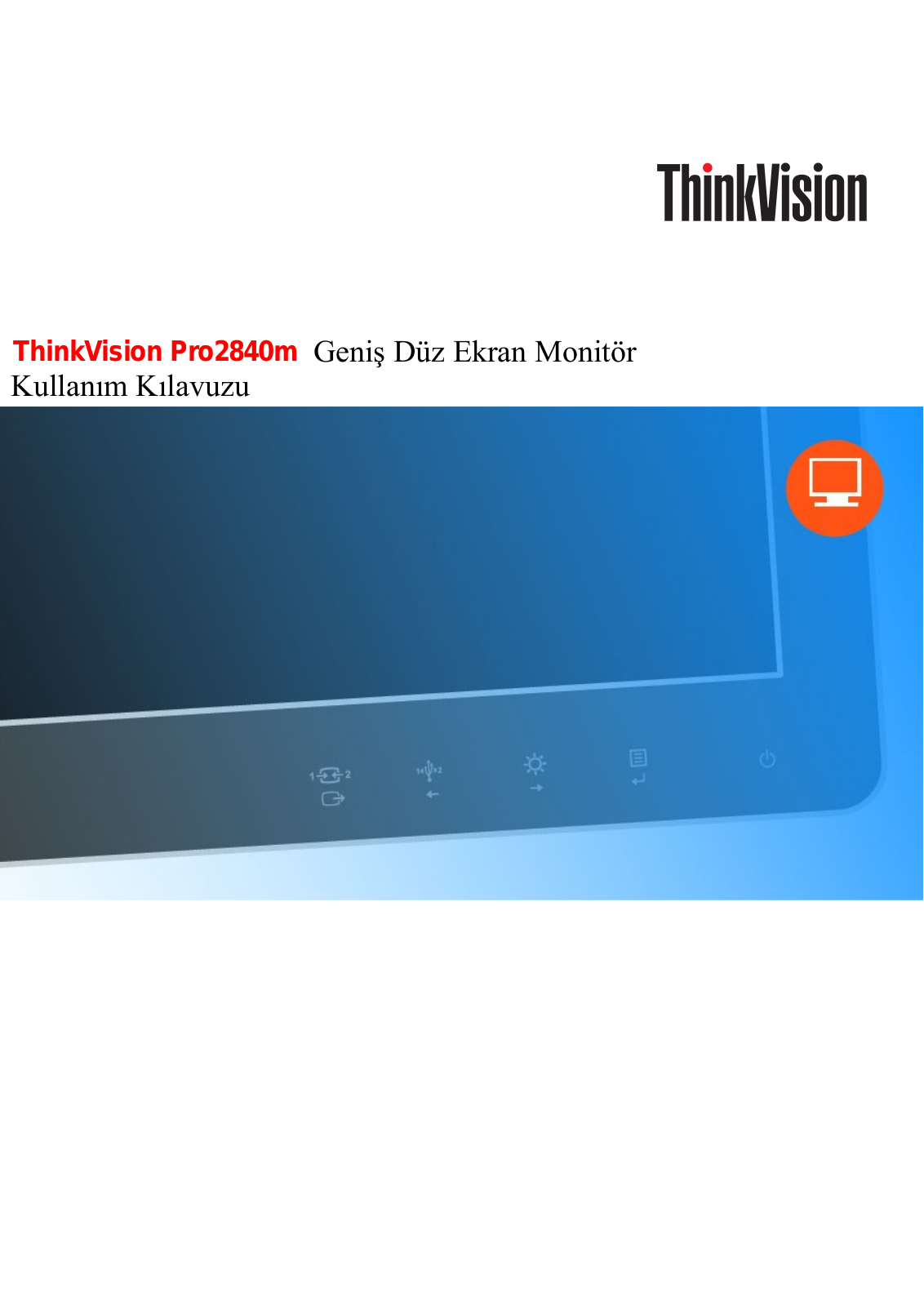 Lenovo ThinkVision Pro2840m User guide