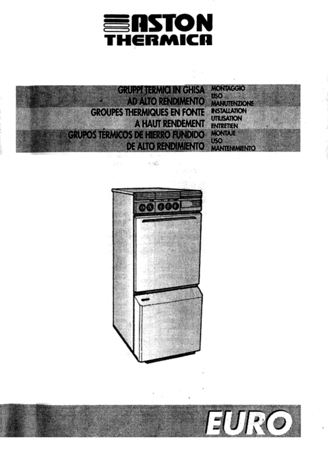 ASTON THERMICA EURO 32 User Manual