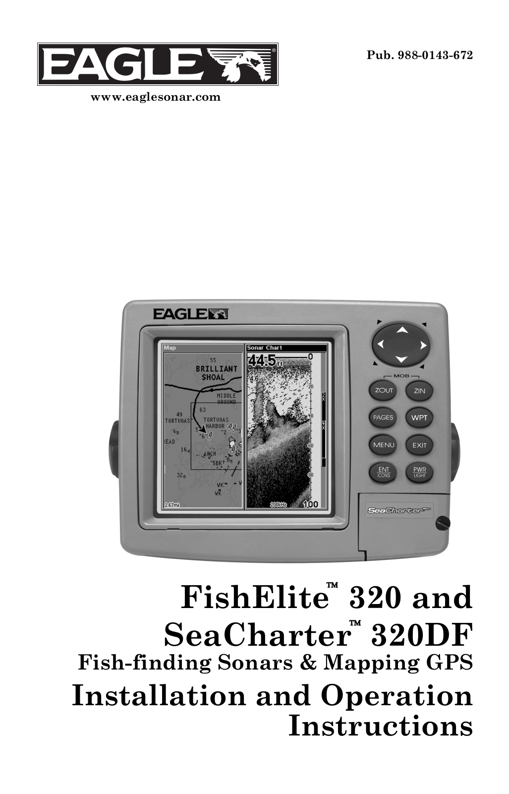 Eagle FISHELITE 320 INSTALLATION AND OPERATION INSTRUCTIONS