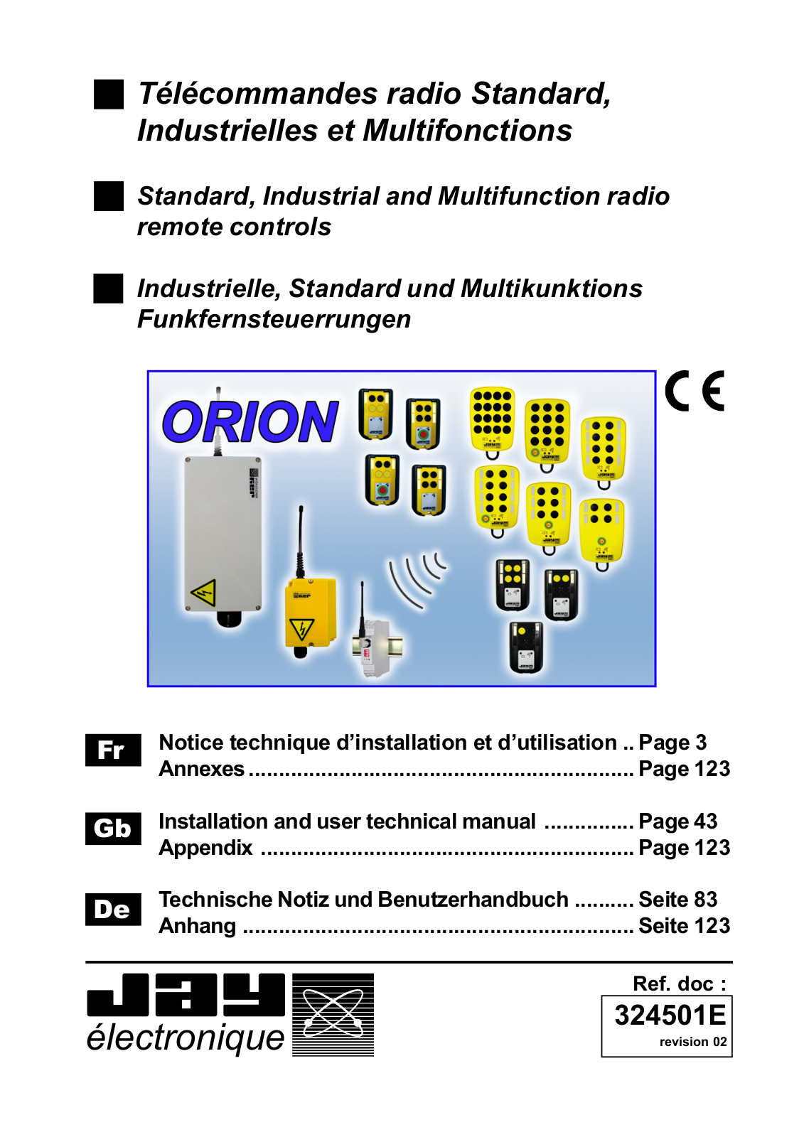 Jay electronique ORET11SL1, OREi22SL1, OREi42SL1, OREL81SL1, ORELH1SL1 Installation And User Technical Manual