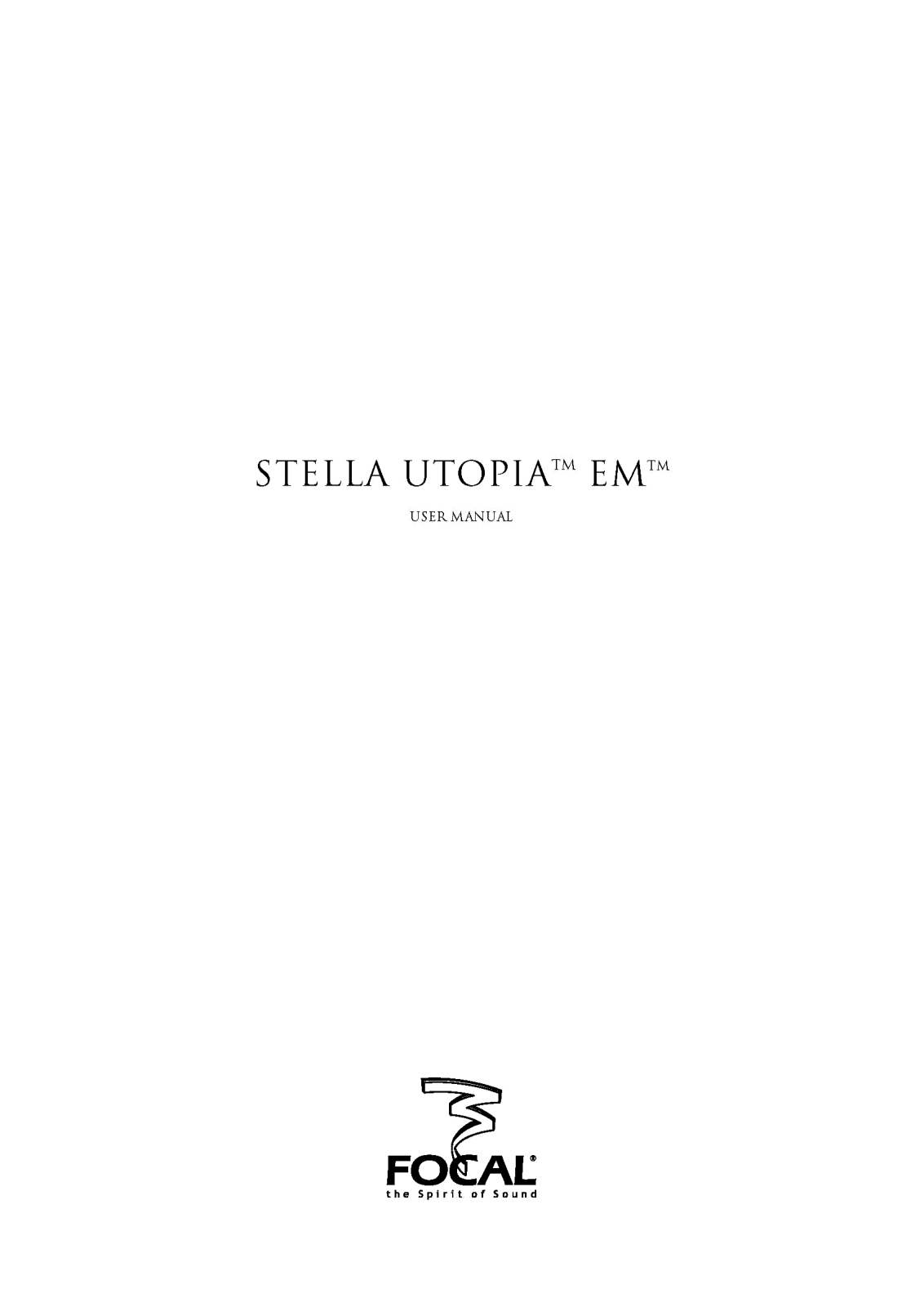 Focal Stella-Utopia User Manual